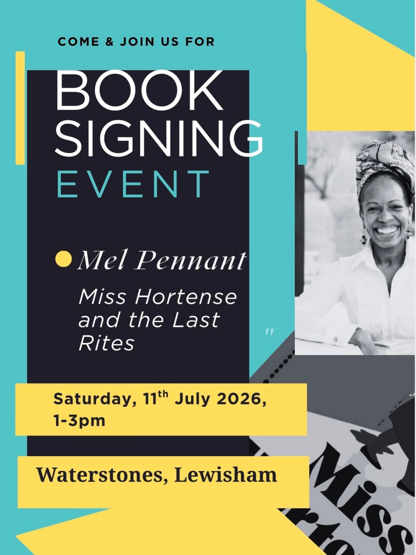 SAVE THE DATE to celebrate the release of my new book 📕 Miss Hortense and the Last Rites 💃🏾 💃🏾 💃🏾 Come and join me for a signing event at Waterstones Lewisham on Saturday 11th July 1-3pm 🌟.