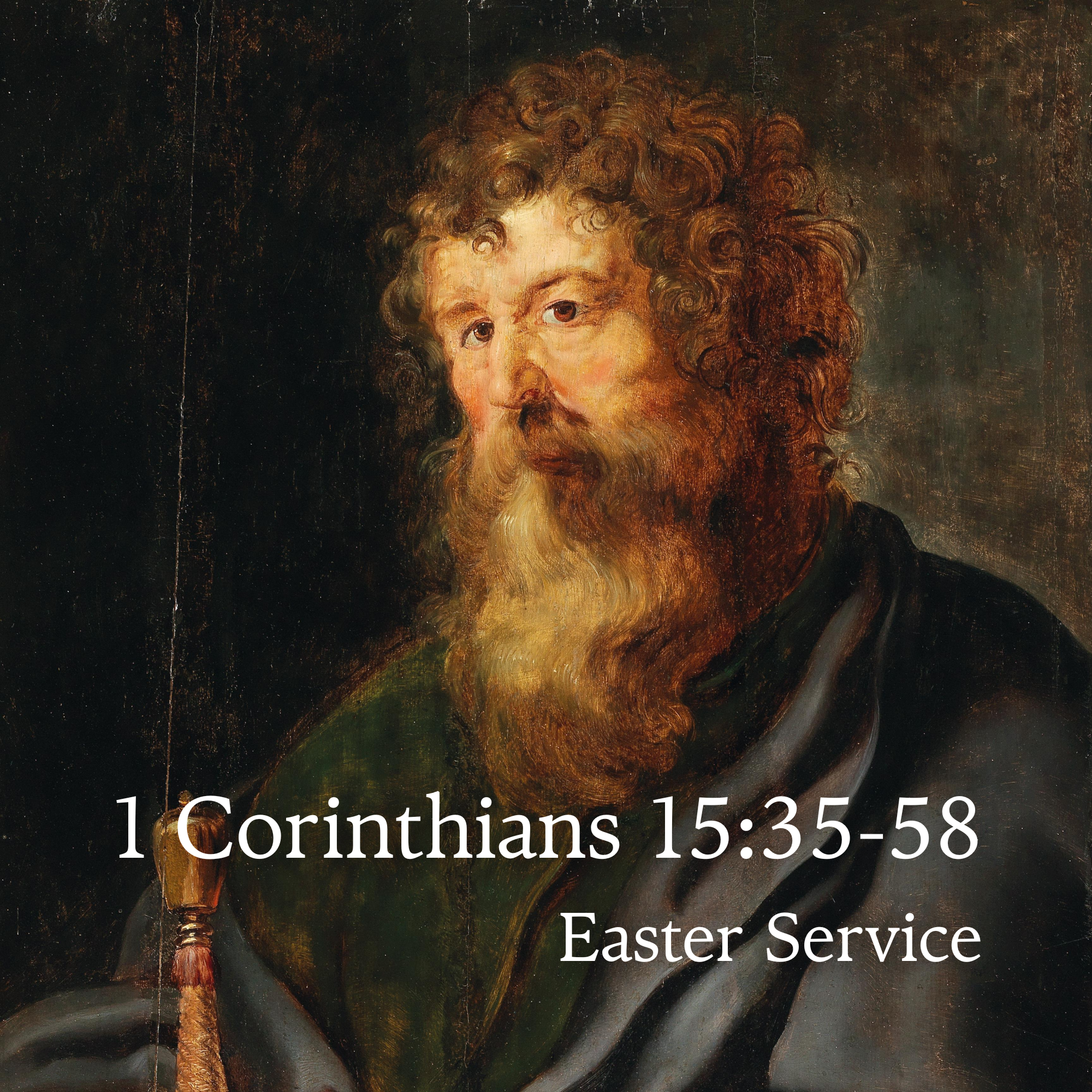 1 Corinthians 15:35-58