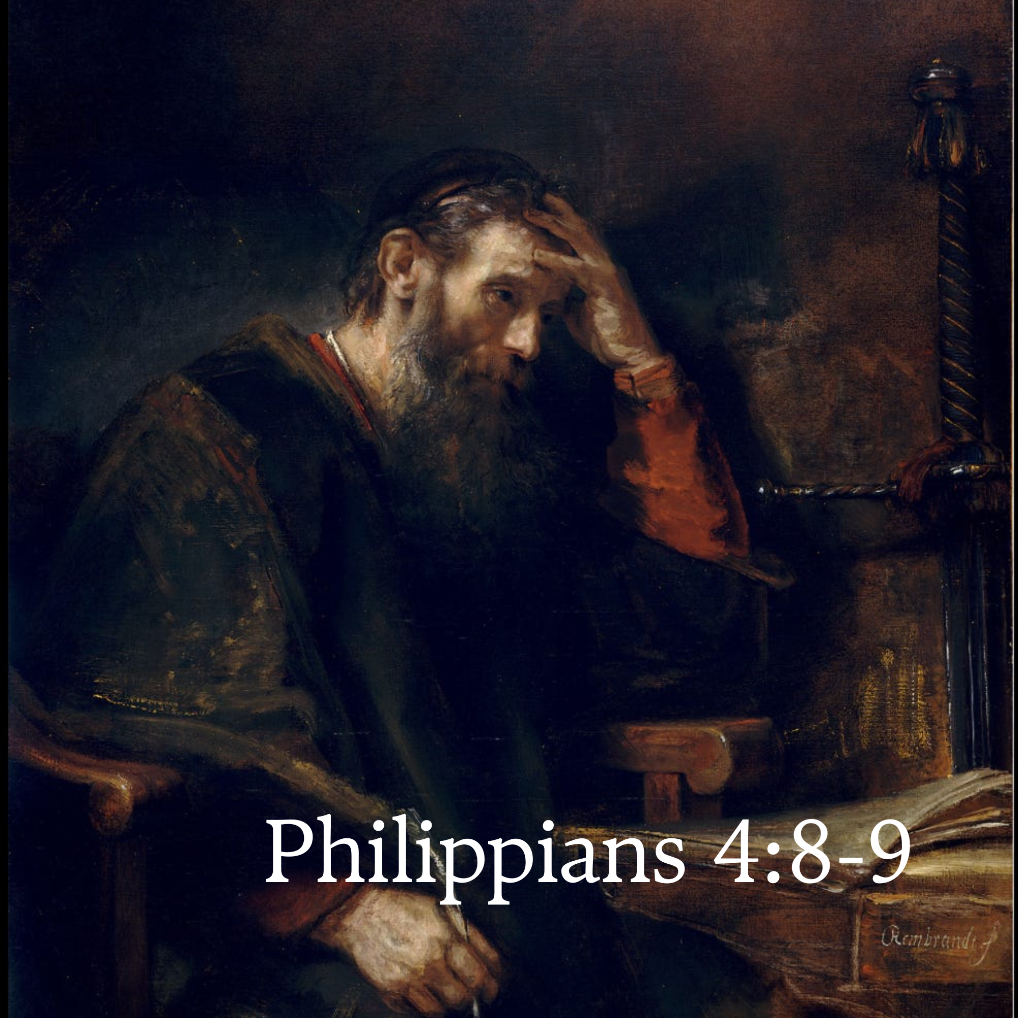 Phillipians 4:8-9