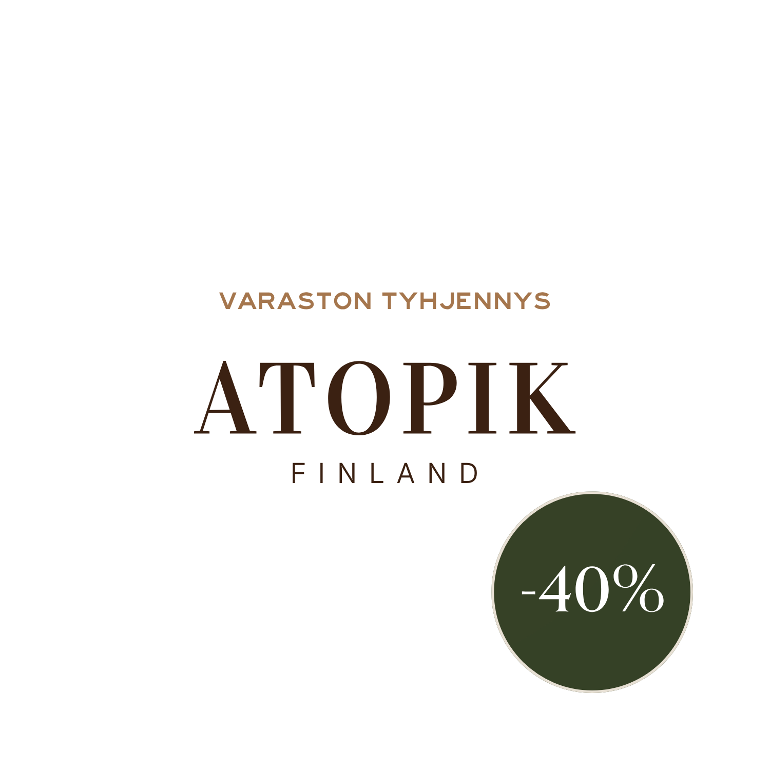 VARASTON TYHJENNYS