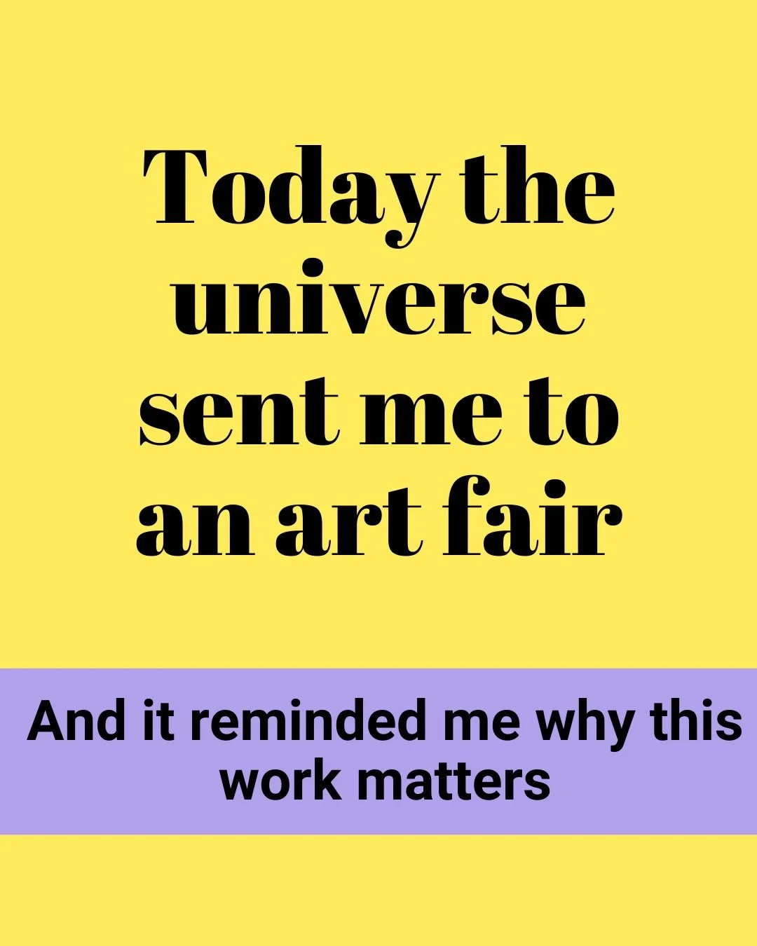 I followed a breadcrumb today.

Swipe to the end, it reminded of something you need to remember 🦄💕

Last week I randomly thought...

I fancy going to an art gallery.

A few days later my sister-in-law offered me a free ticket to an art fair.

The c