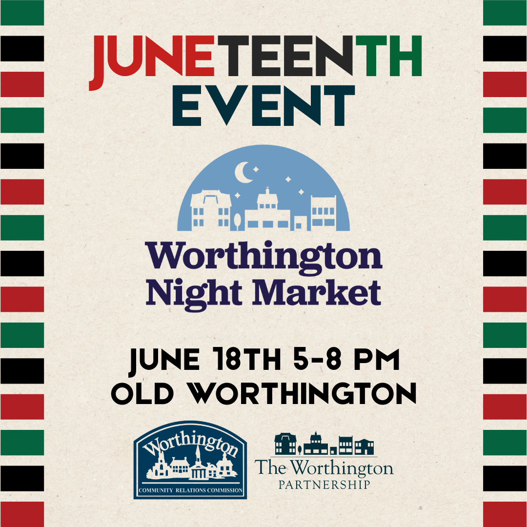 Junteenth at the Worthington Night Market