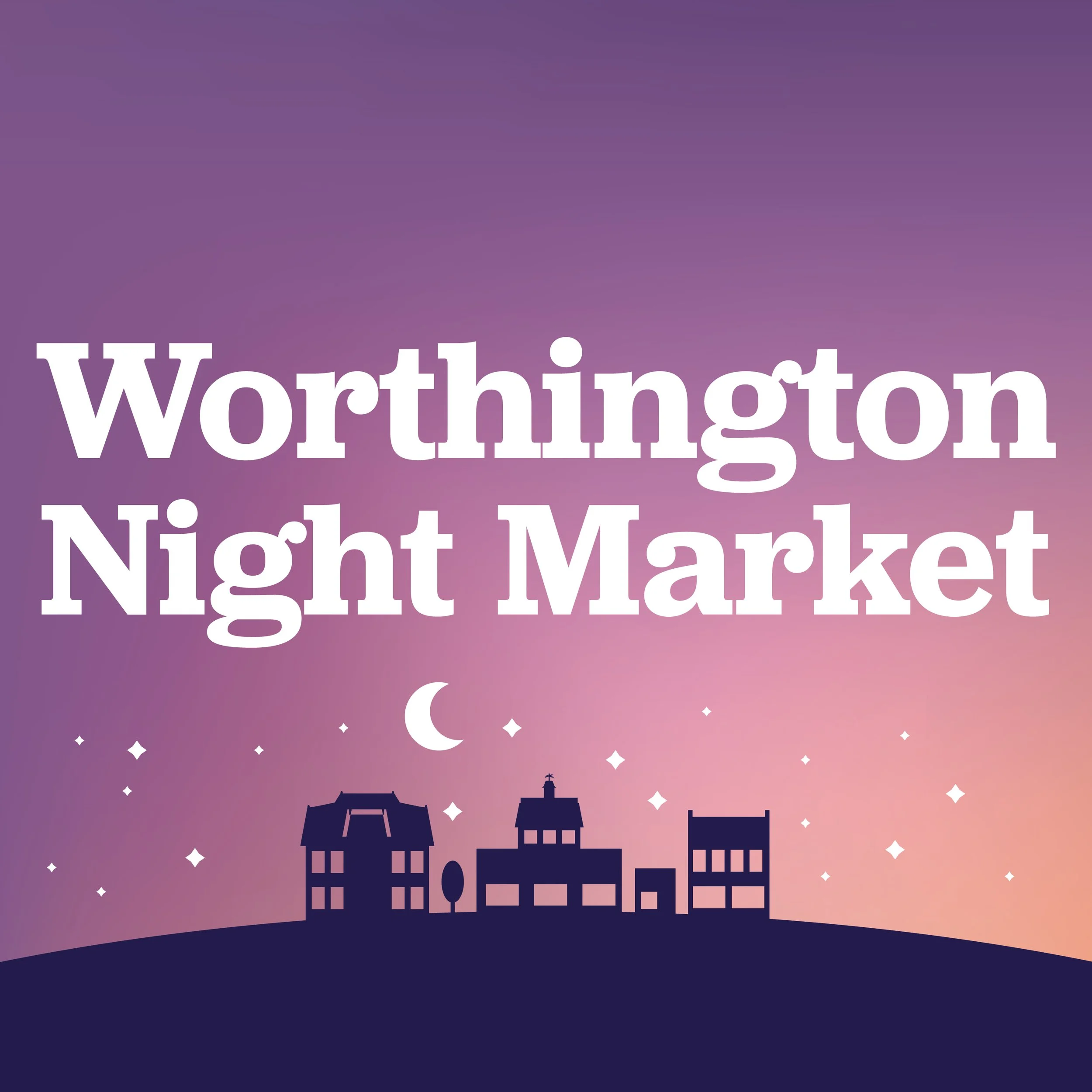 Third Thursdays: Worthington Night Market