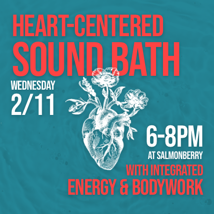 Heartcentered Sound Bath w/ integrated energy & bodywork