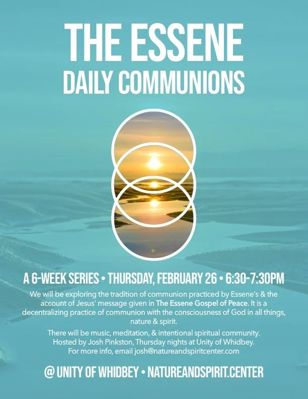 The Daily Essene Communion 6-week series: Night One