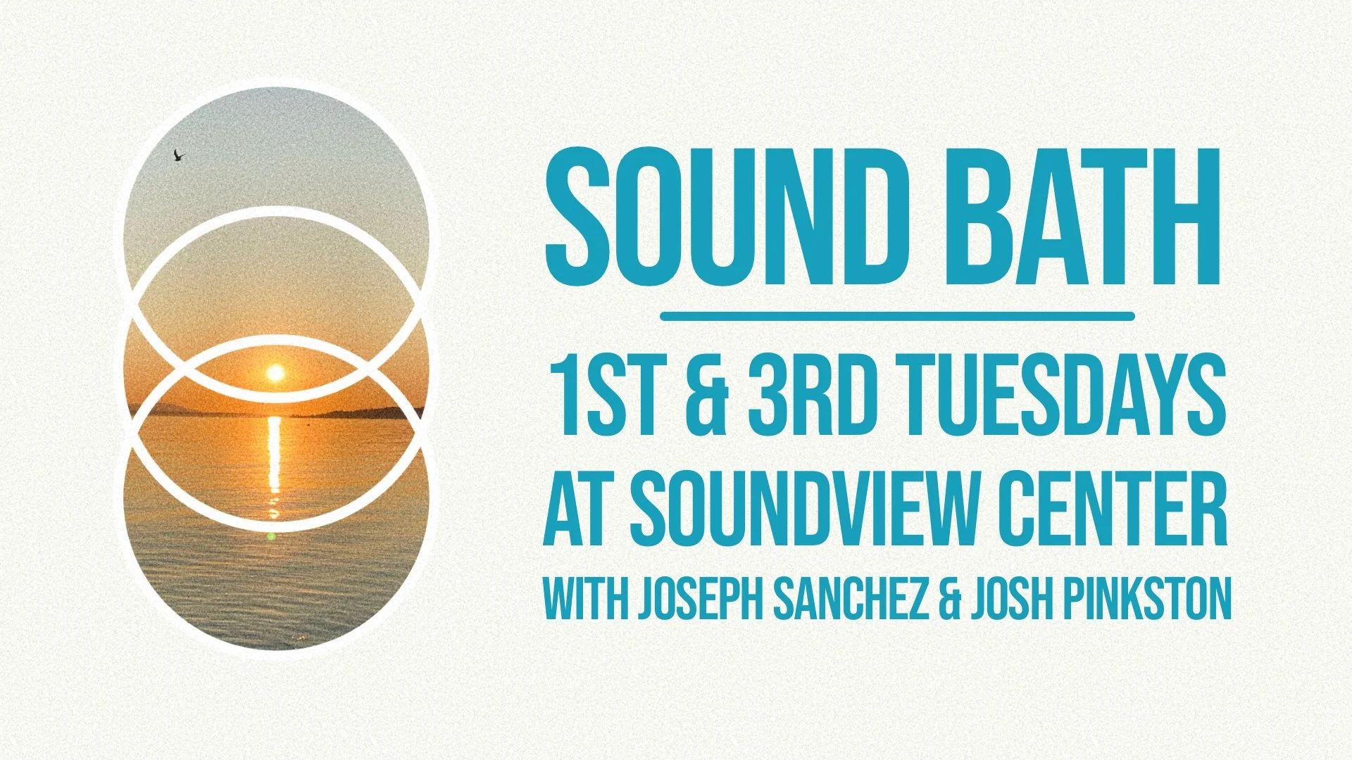 Sound Bath Ceremony at Soundview Center in Langley