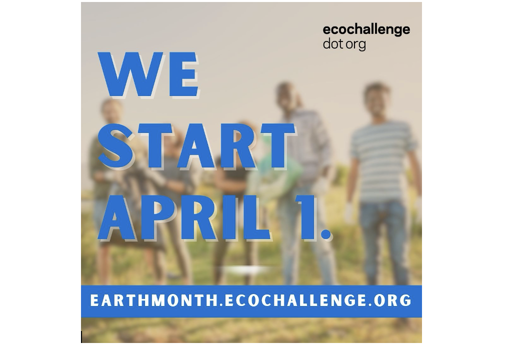EcoChallenge: Earth Month - People and Planet, Resilient Together
