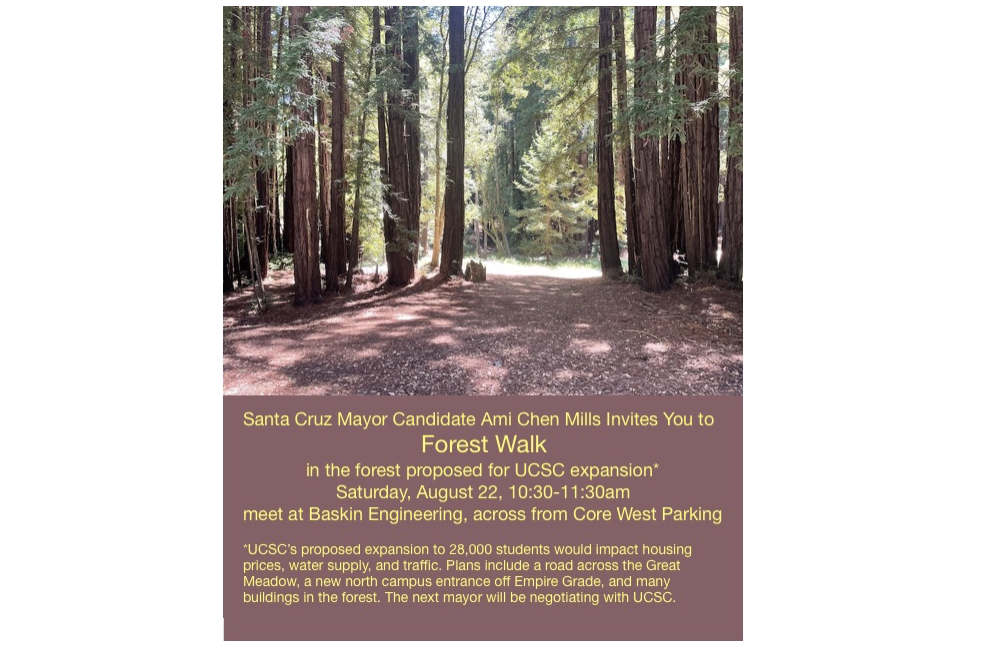Ami Chen Mills: Forest Walk in the forest proposed for UCSC Expansion, Aug 22, 10:30 - 11:30 AM