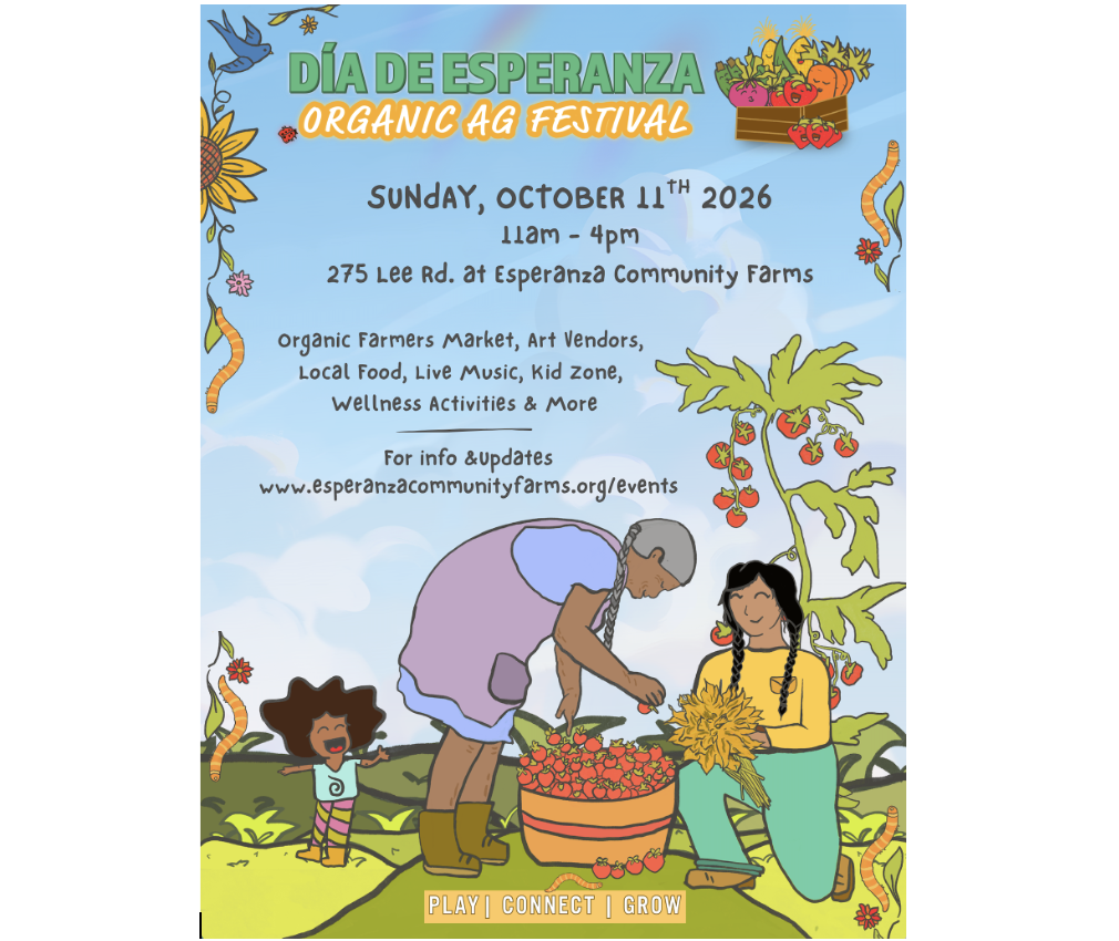 Día de Esperanza 2026: Organic Agriculture Festival, Oct 11, 11 Am - 4 PM