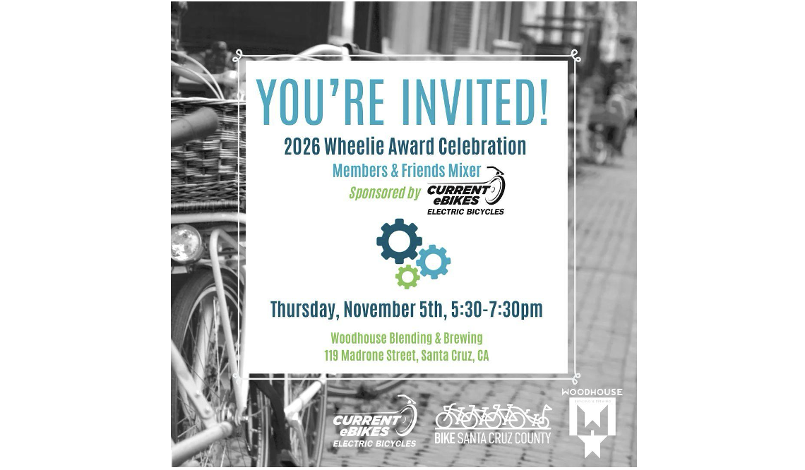 Bike Santa Cruz County: 2026 Wheelie Award Celebration, Nov 5, 5:30 - 7:30 PM