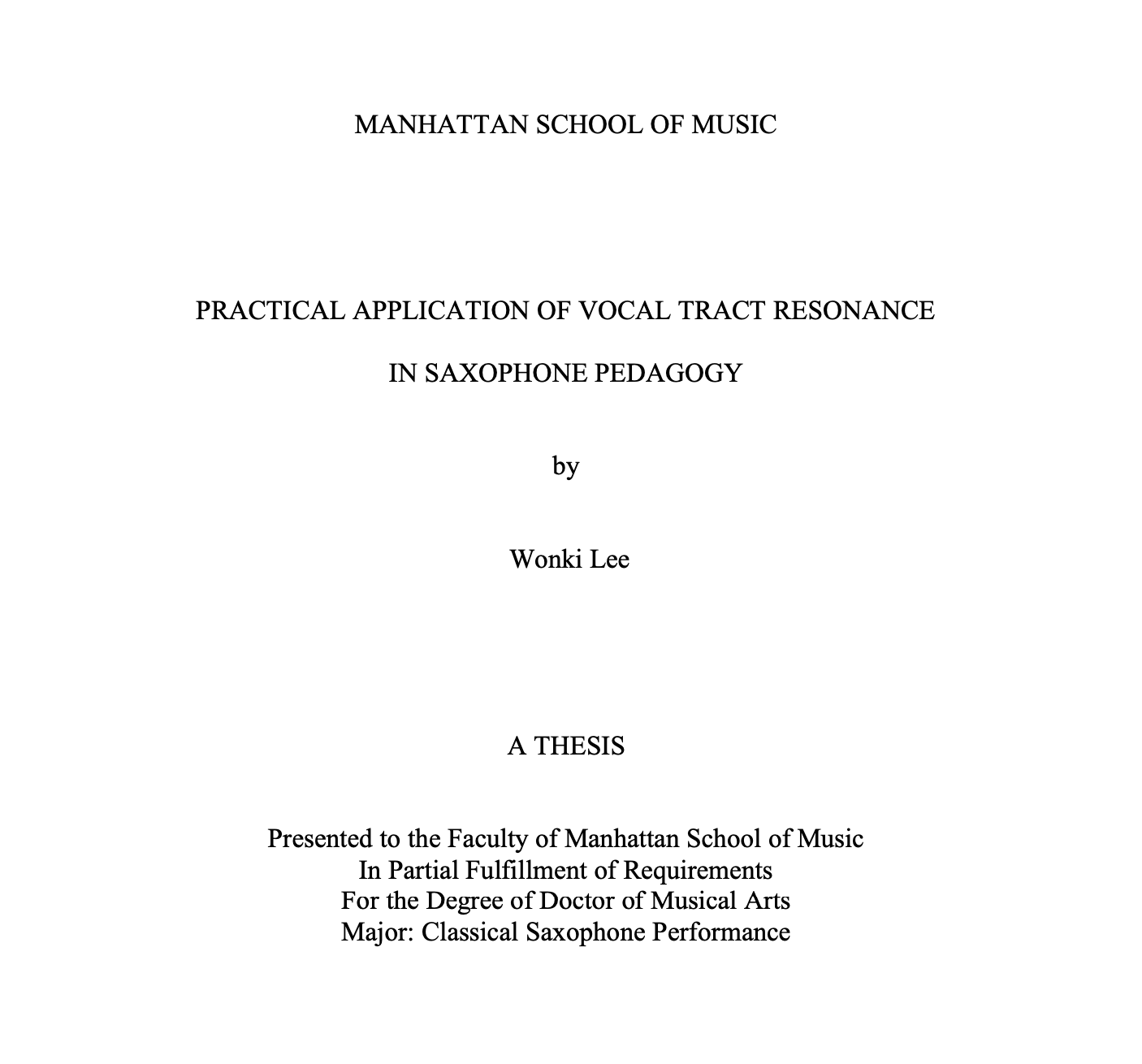 Doctoral Thesis "Practical Application of Vocal Tract Resonance in Saxophone Pedagogy (2019)"