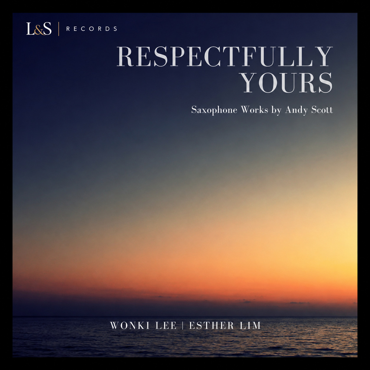 Respectfully Yours