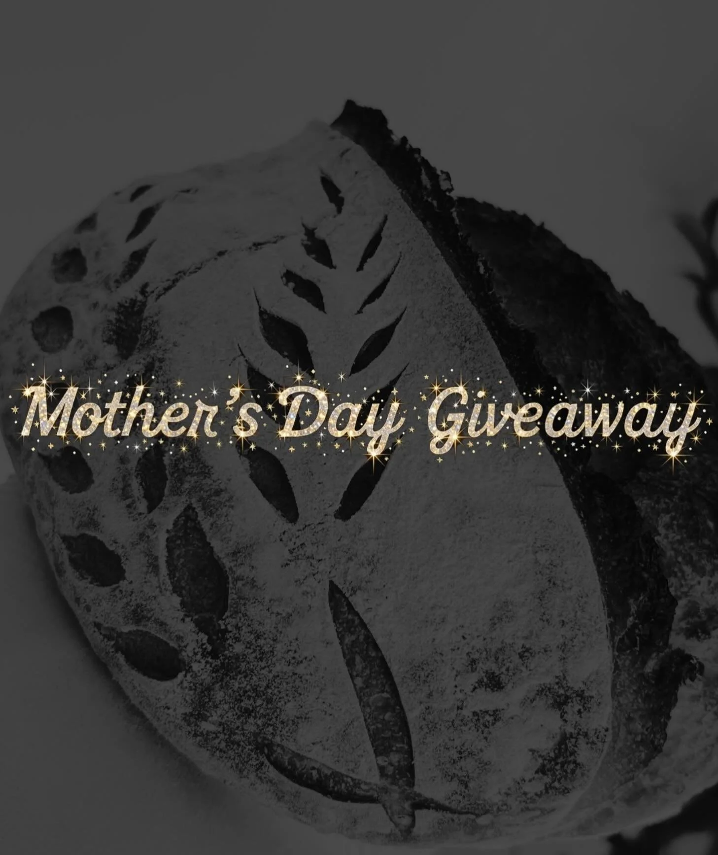Mother&rsquo;s Day is around the corner! We&rsquo;re doing a special giveaway for a special Mom! To enter; like this post, tag 3 Moms &amp; make sure you&rsquo;re following our instagram. We&rsquo;ll choose a Mom to receive a loaf of sourdough! Deadl