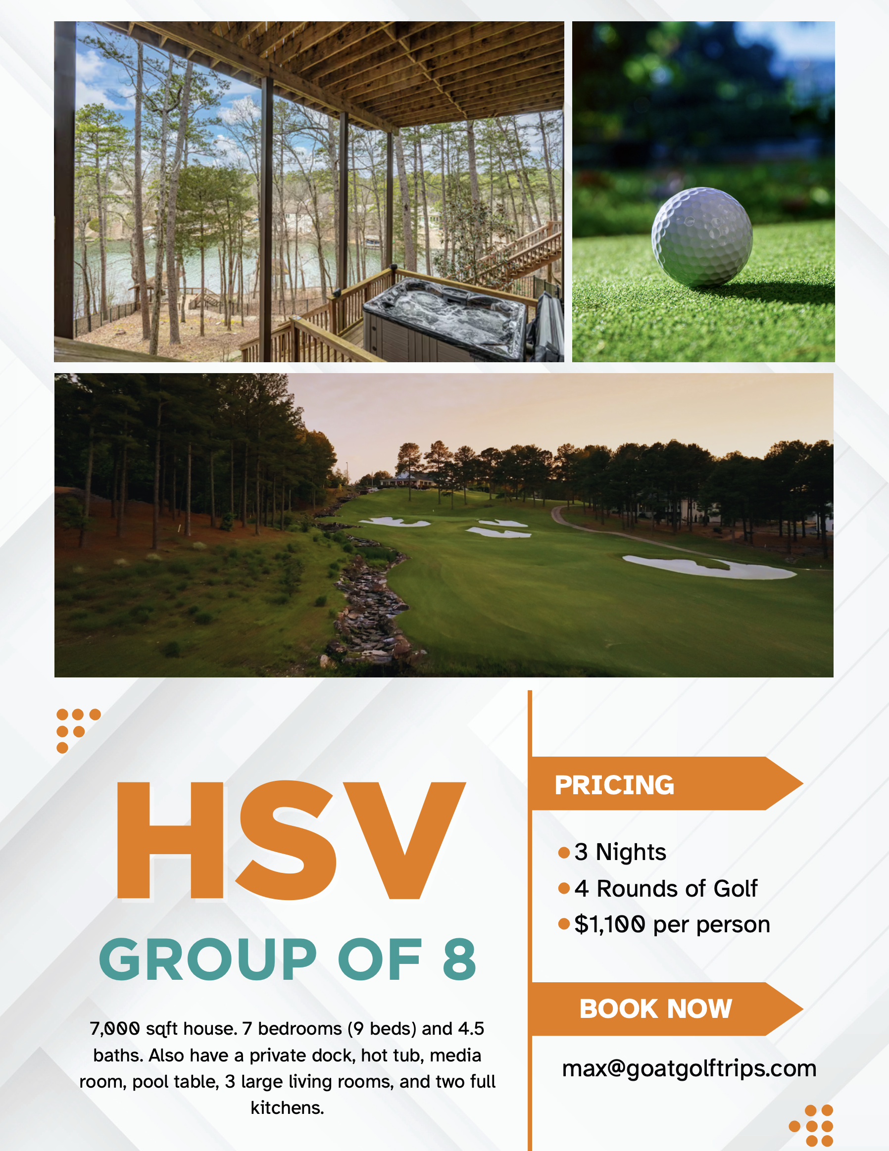 Flyer advertising a golf vacation package for a group of 8, featuring images of a lake house with hot tub, a golf course at sunset, and a close-up of a golf ball on the grass. Details include 3 nights, 4 rounds of golf, and the price per person.
