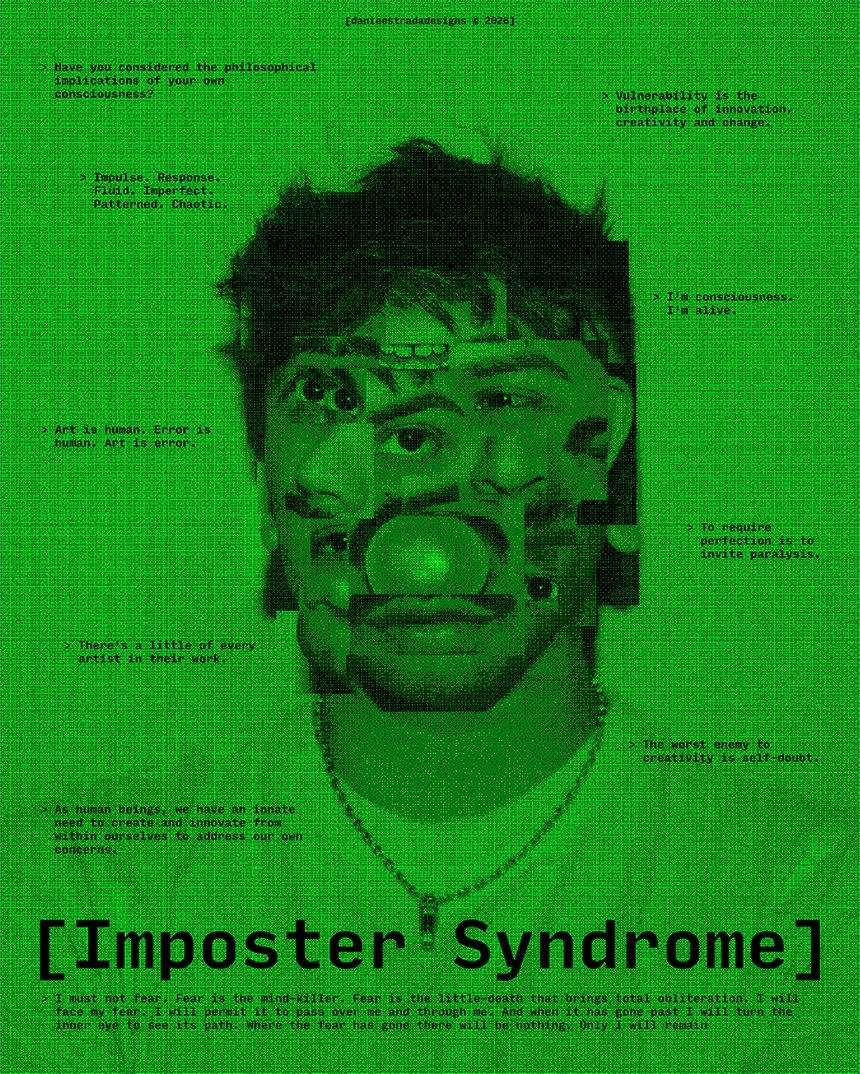 A green digital artwork featuring a collage of multiple human faces. Overlaid with various items of text discussing philosophical and artistic ideas, including themes like creativity, self-awareness, and the concept of the 'Imposter Syndrome.'