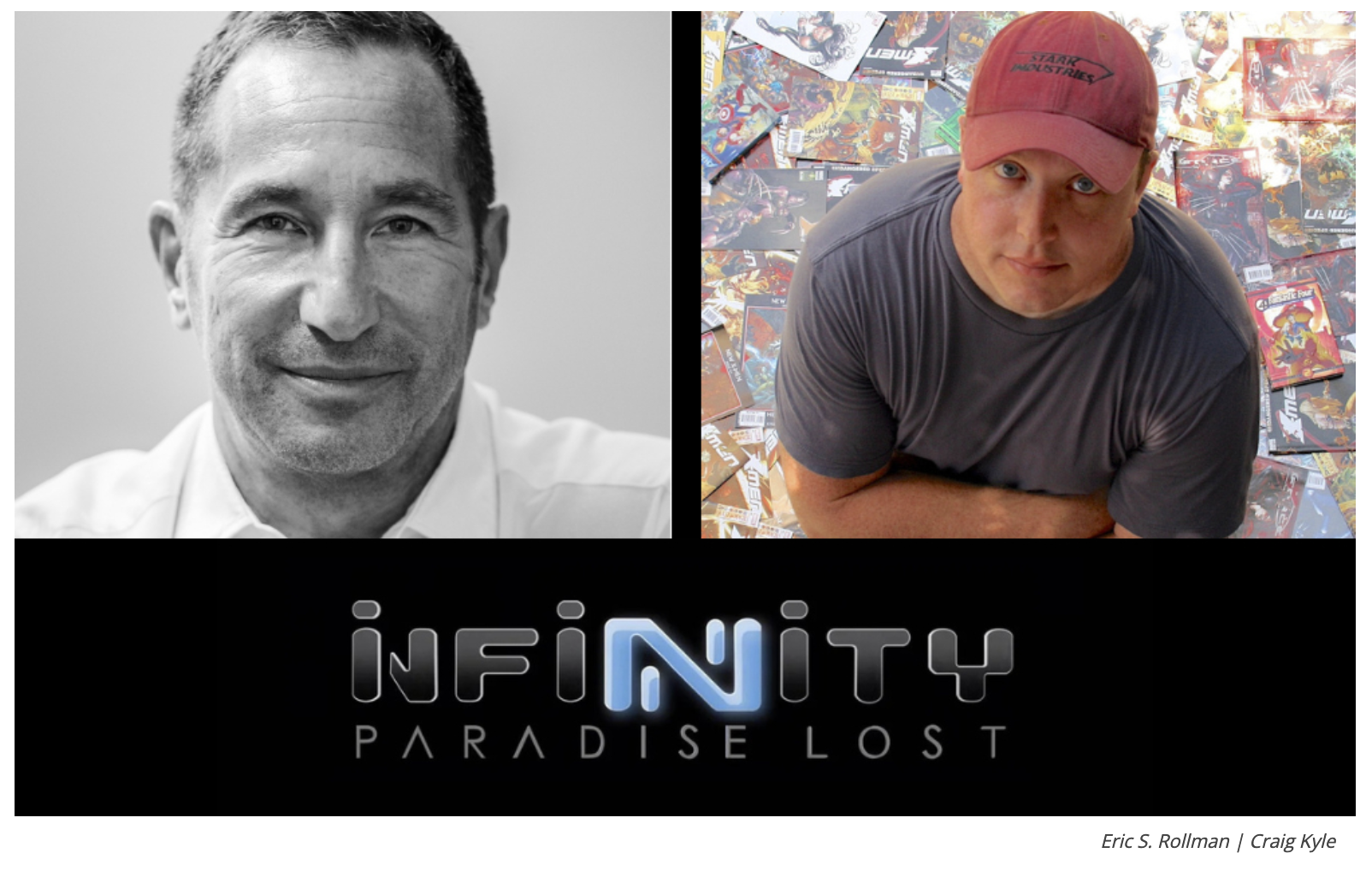 Entertainment Veterans Eric S. Rollman &amp; Craig Kyle Join Lex+Otis Team for ‘Infinity: Paradise Lost’