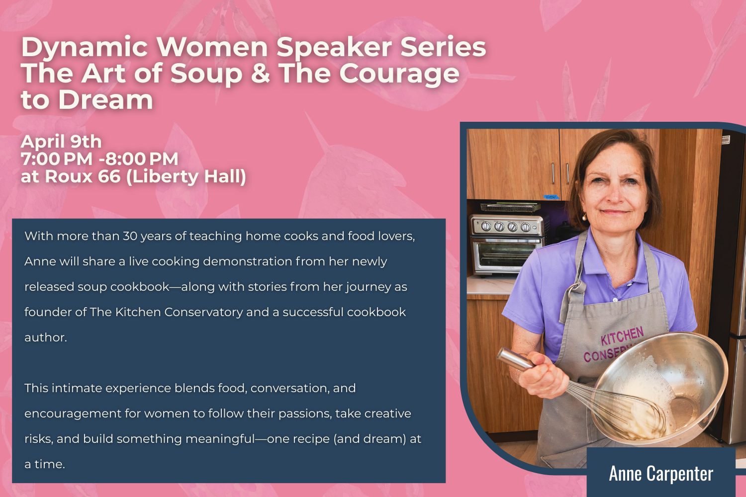 Dynamic Women Speaker Series: The Art of Soup &amp; the Courage to Dream