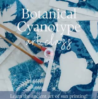 Botanical Cyanotype Art Class 