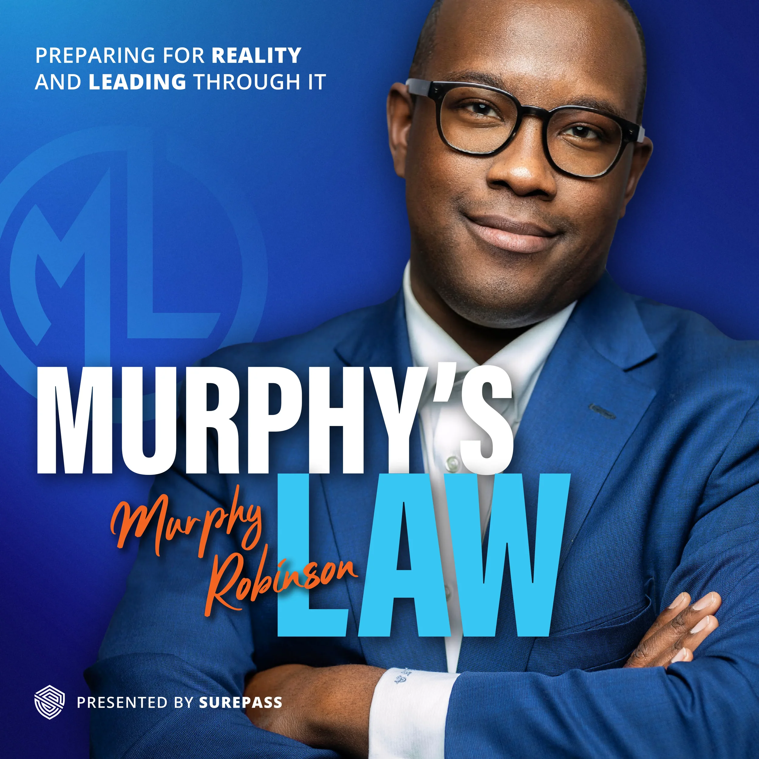 A man in a blue suit with glasses smiling and crossing his arms, with the text 'Murphy's Law' and 'Murphy Robinson' on the image against a blue background. The image promotes a legal presentation or seminar.