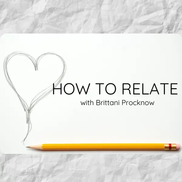 How to Relate Podcast episode thumbnail featuring Dr. Cierra Listermann discussing trauma-informed dating and relationships after trauma