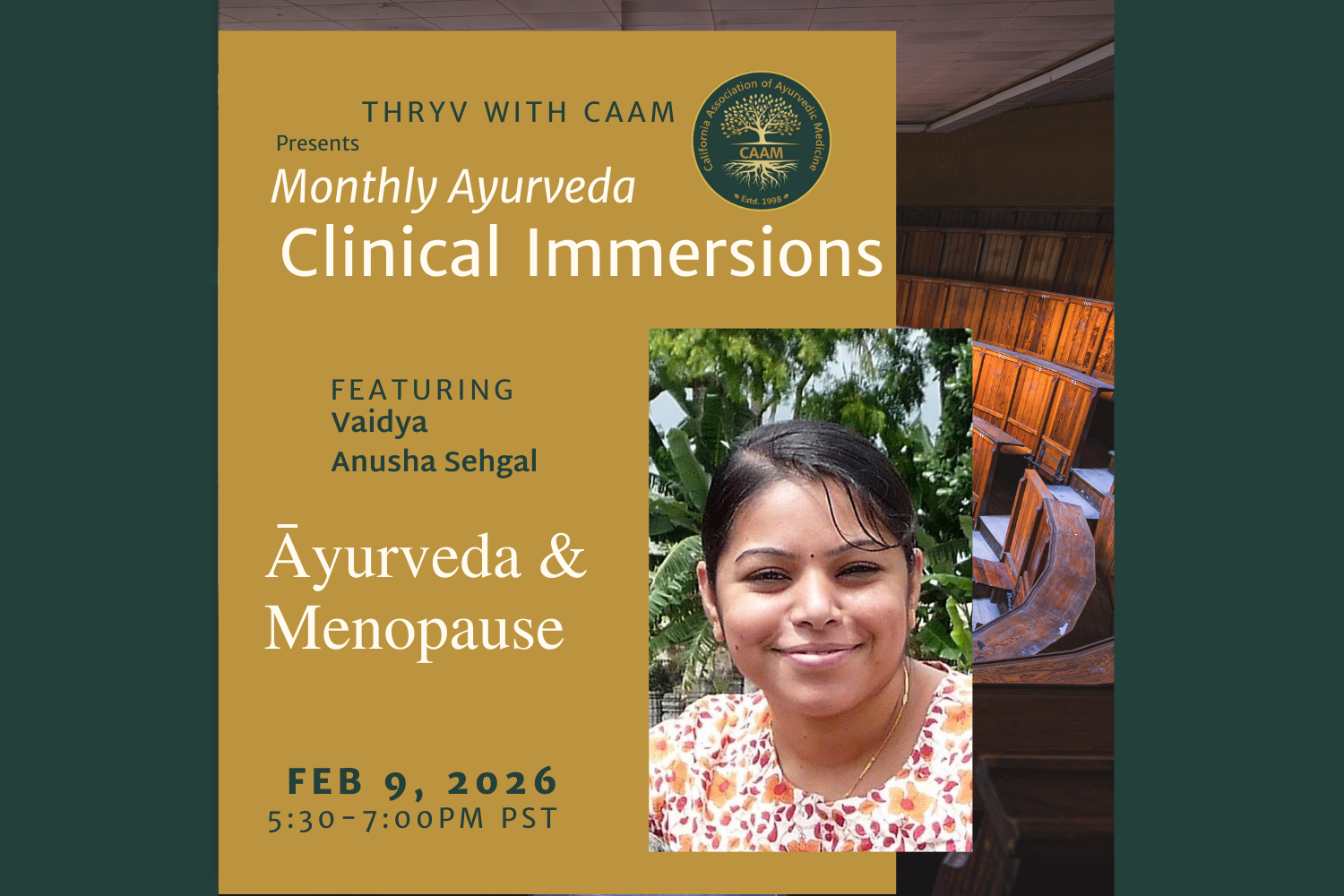 Clinical Immersion with Anusha Sehgal