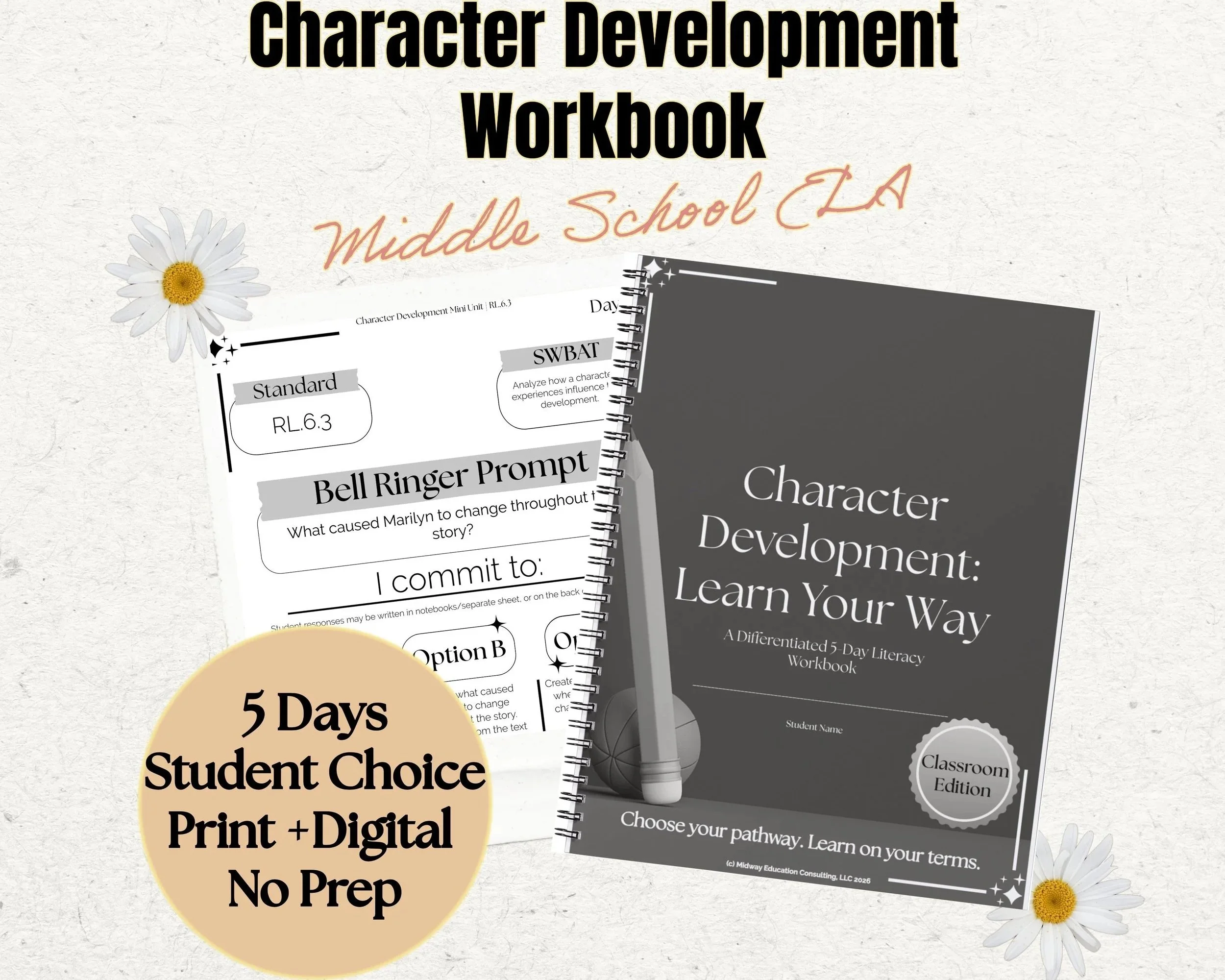 Character Development: Learn Your Way | DIGITAL Classroom Edition Differentiated Literacy Workbook