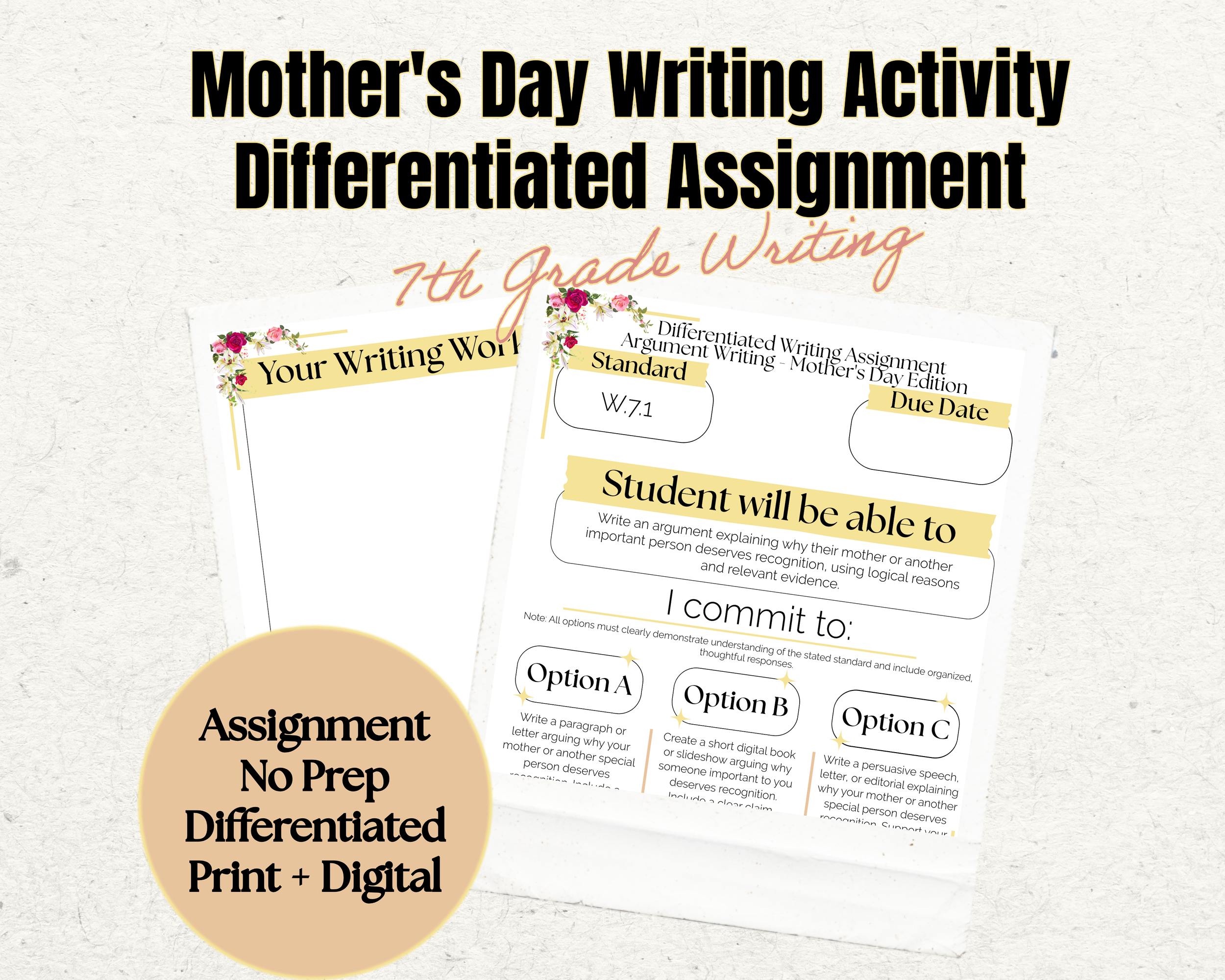 Mother’s Day Writing Activity | W.7.1 | 7th Grade | Argument Writing Prompt | Printable Worksheet for Kids | No Prep Digital Download