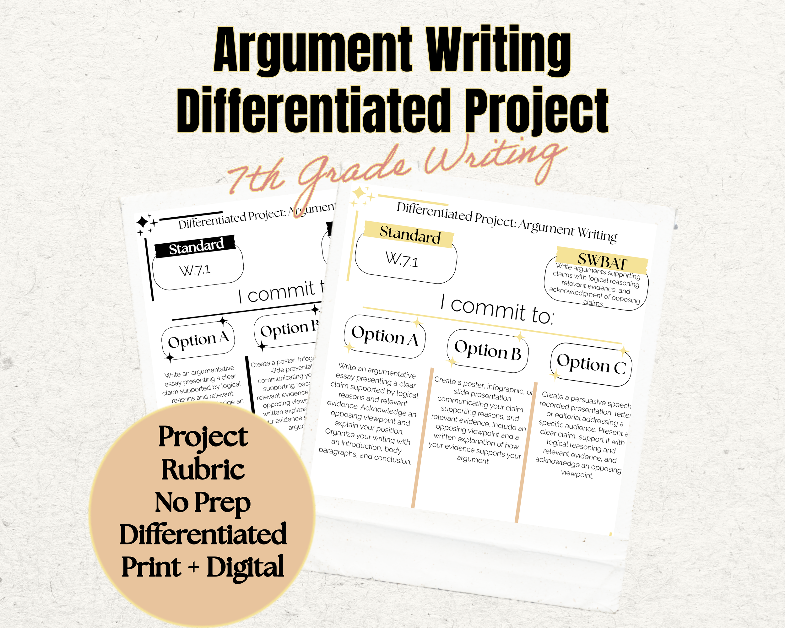 Argument Writing Project | W.7.1 | 7th Grade ELA | Student Choice Activity | No Prep Print & Digital