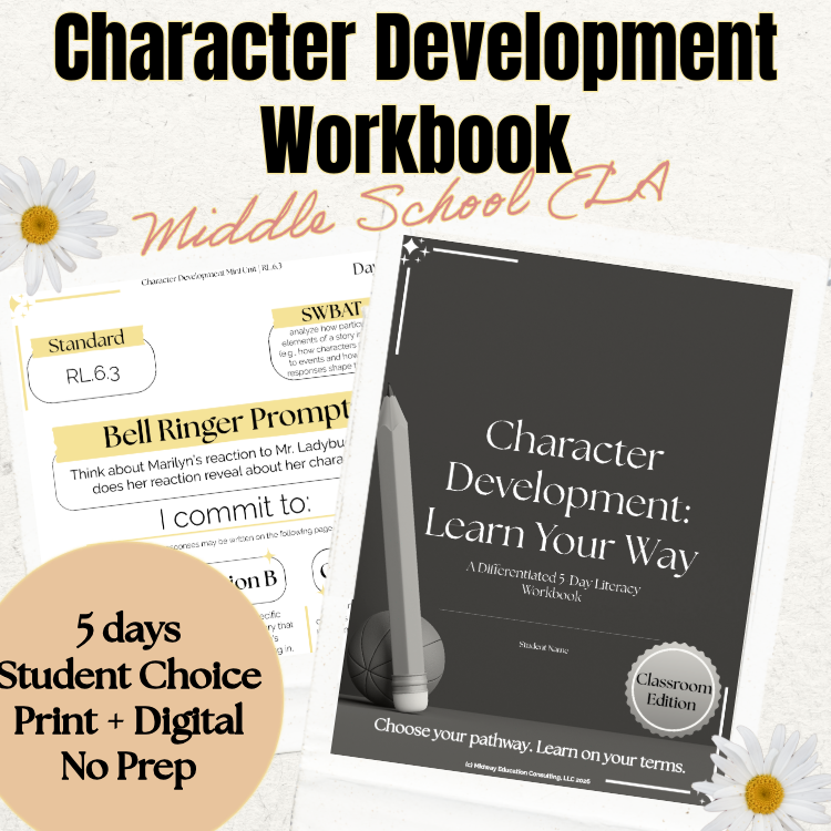 Character Development: Learn Your Way | DIGITAL Classroom Edition Differentiated Literacy Workbook