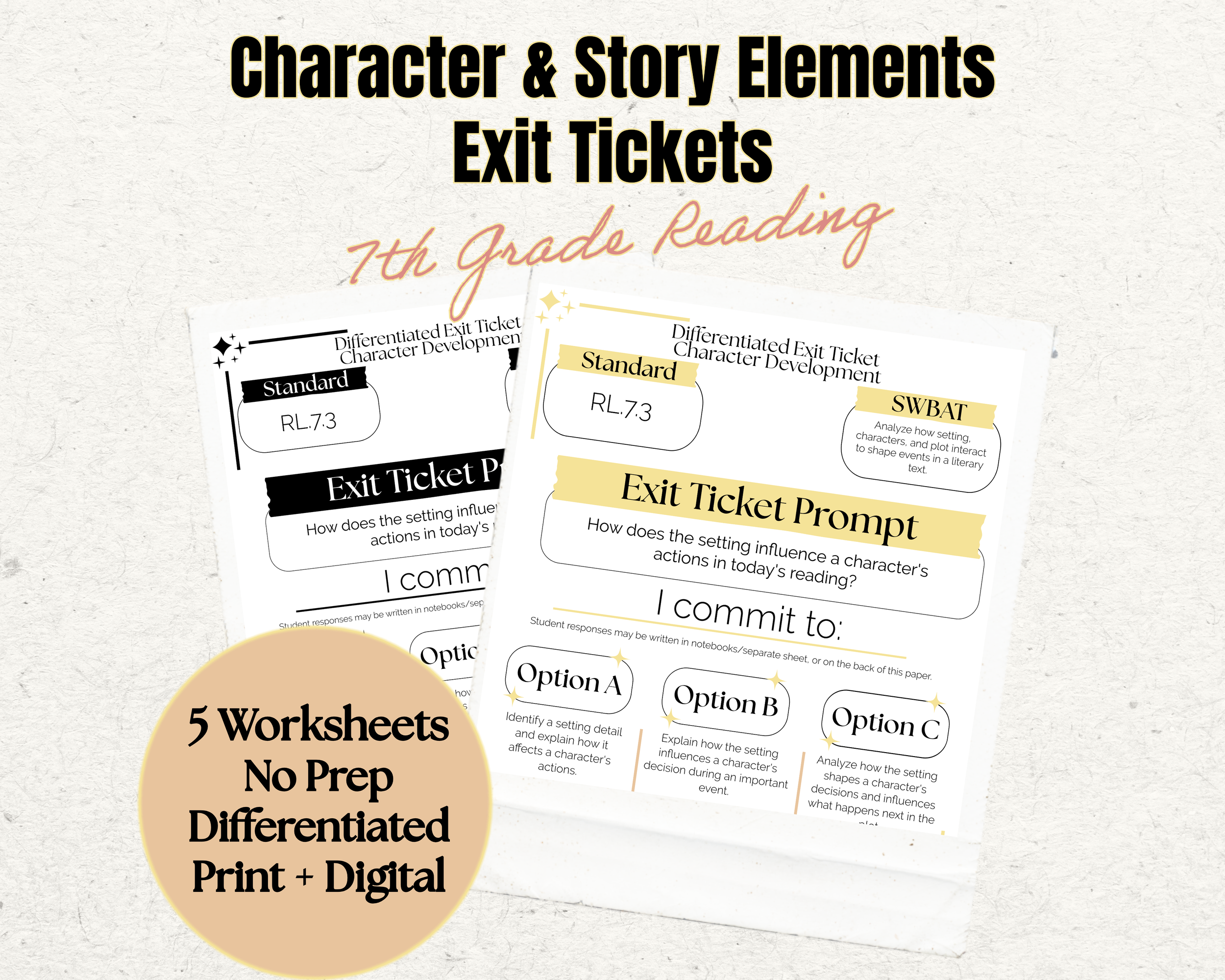 Character and Story Elements Worksheets | Quick Check Reading Comprehension | 7th Grade ELA | Exit Tickets | No Prep Print & Digital