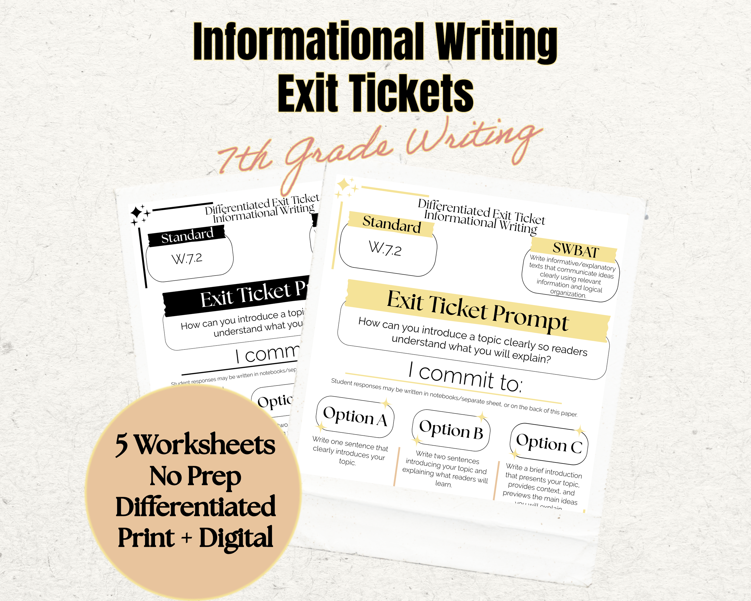 Informational Writing Worksheets | Quick Check Writing Practice | W.7.2 | 7th Grade ELA | Exit Tickets | No Prep Print & Digital