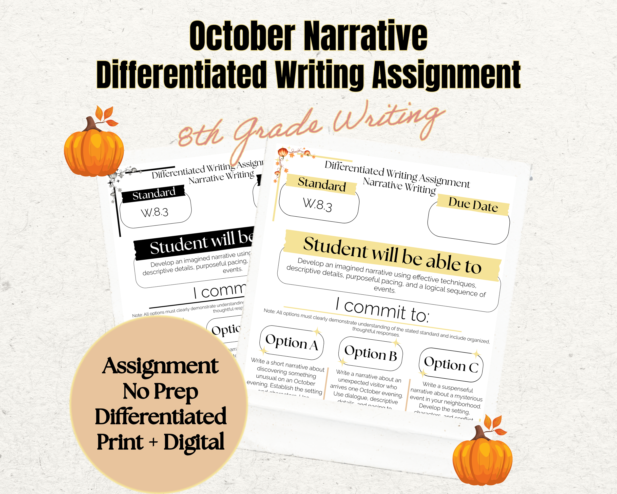 October Narrative Writing Assignment | W.8.3 | 8th Grade ELA | Student Choice Activity | No Prep Print & Digital