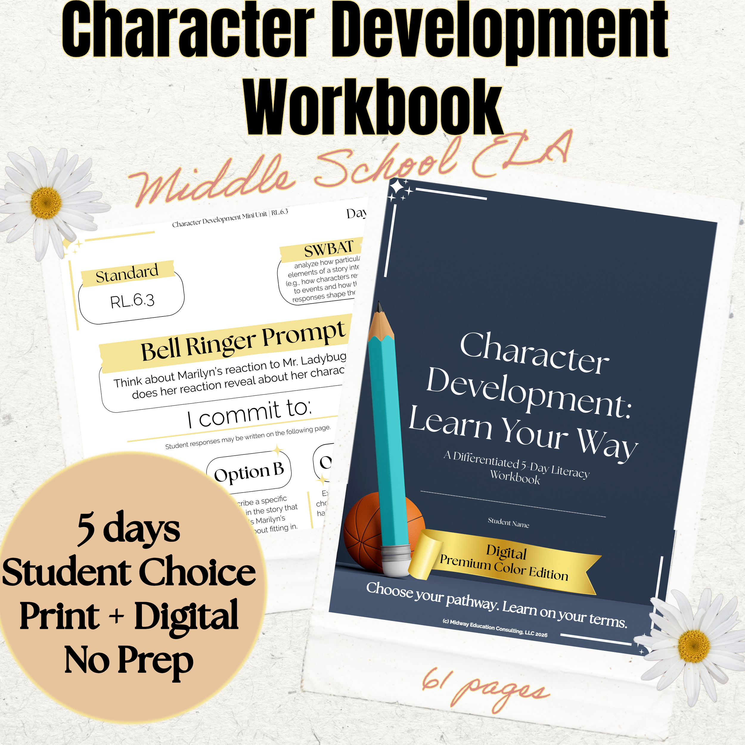 Character Development: Learn Your Way | DIGITAL Premium Differentiated Literacy Workbook
