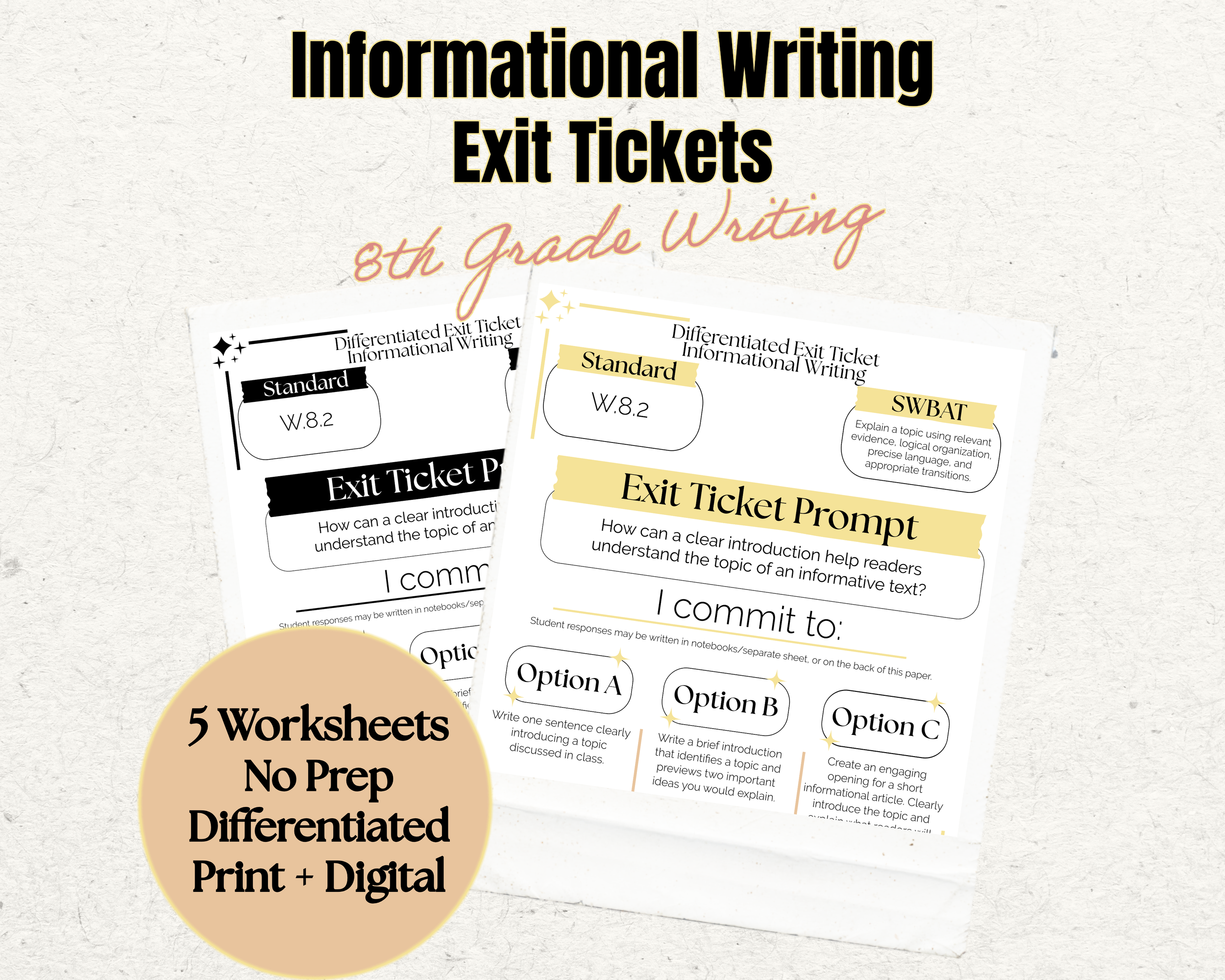 Informational Writing Worksheets | Quick Check Writing Practice | W.8.2 | 8th Grade ELA | Exit Tickets | No Prep Print & Digital