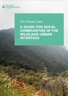 Malibu Foundation Report on Community Resilience Risks in SoCal Wildland-Urban Interface