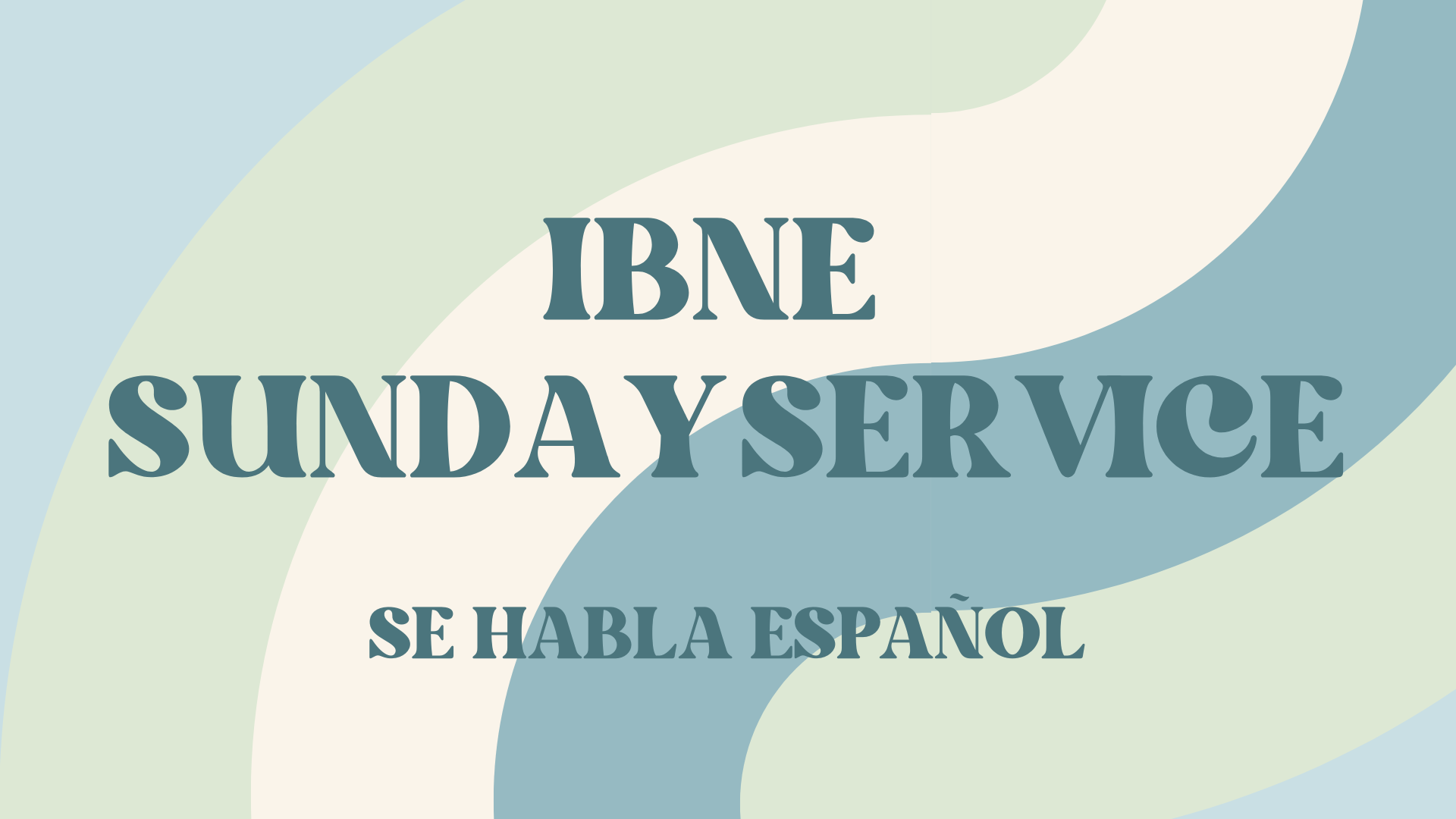 Servicio Dominical de la Iglesia Bautista Nueva Esperanza