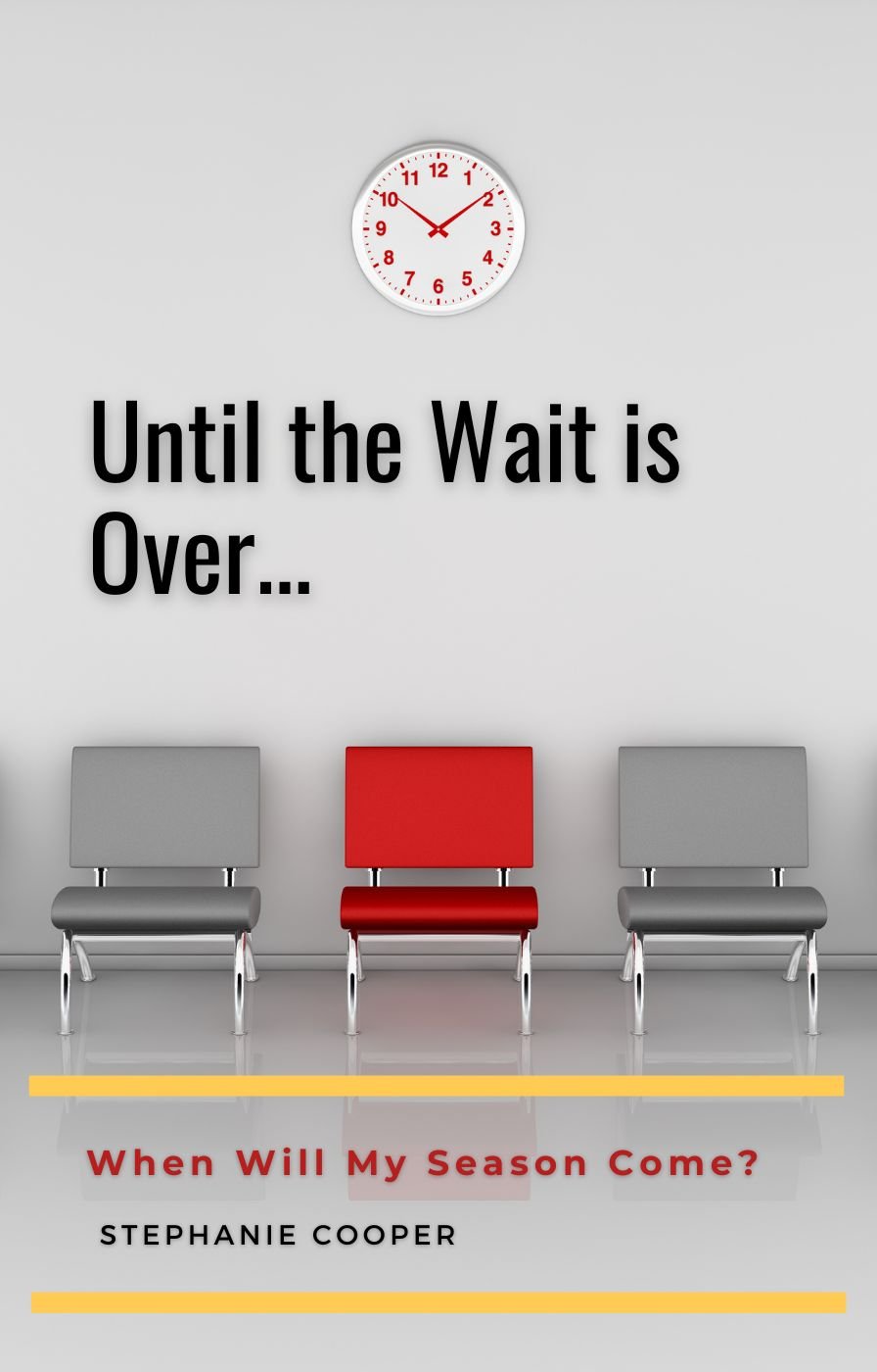 Until the Wait is Over (2).jpg