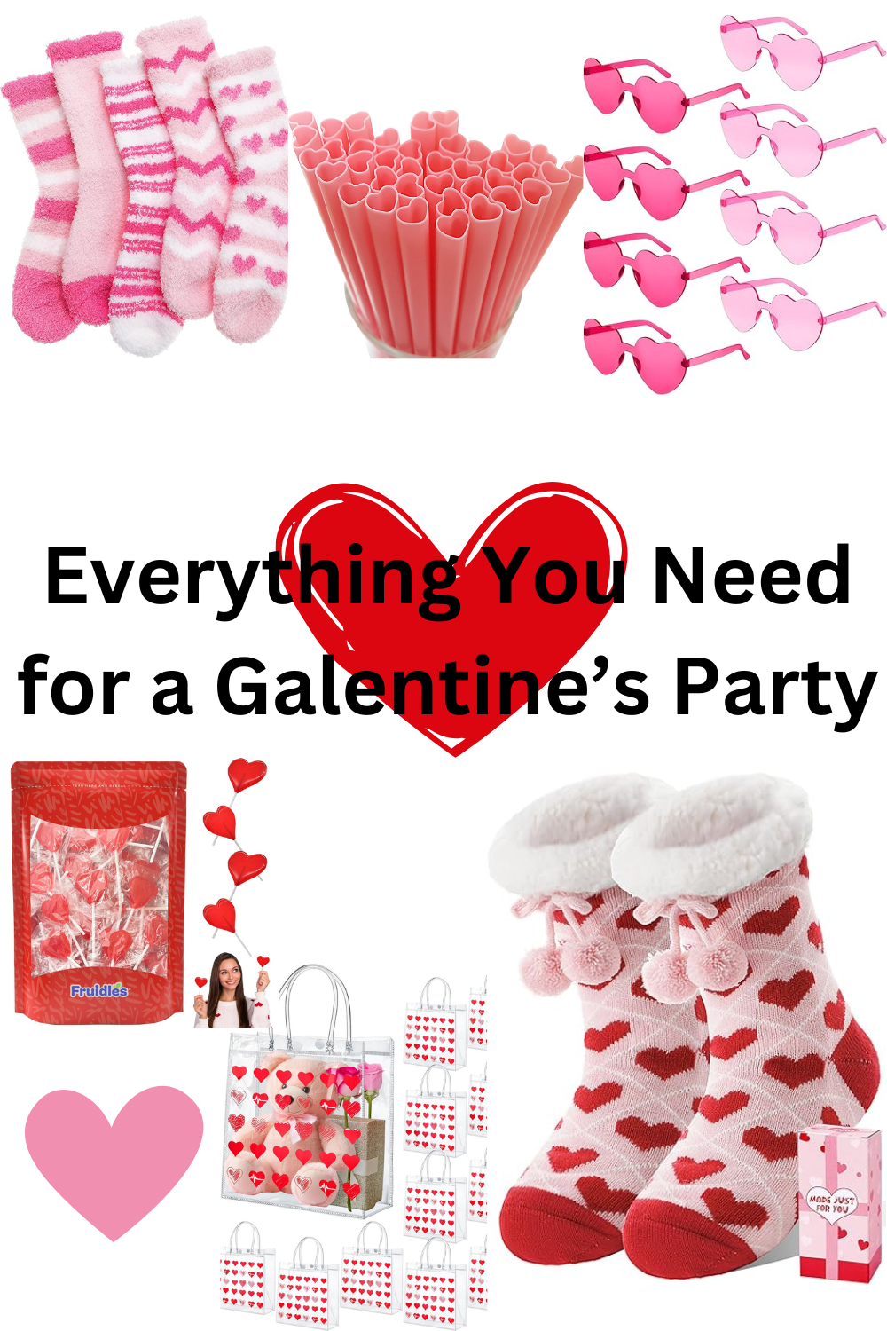 Everything You Need for a Galentine’s  Party!