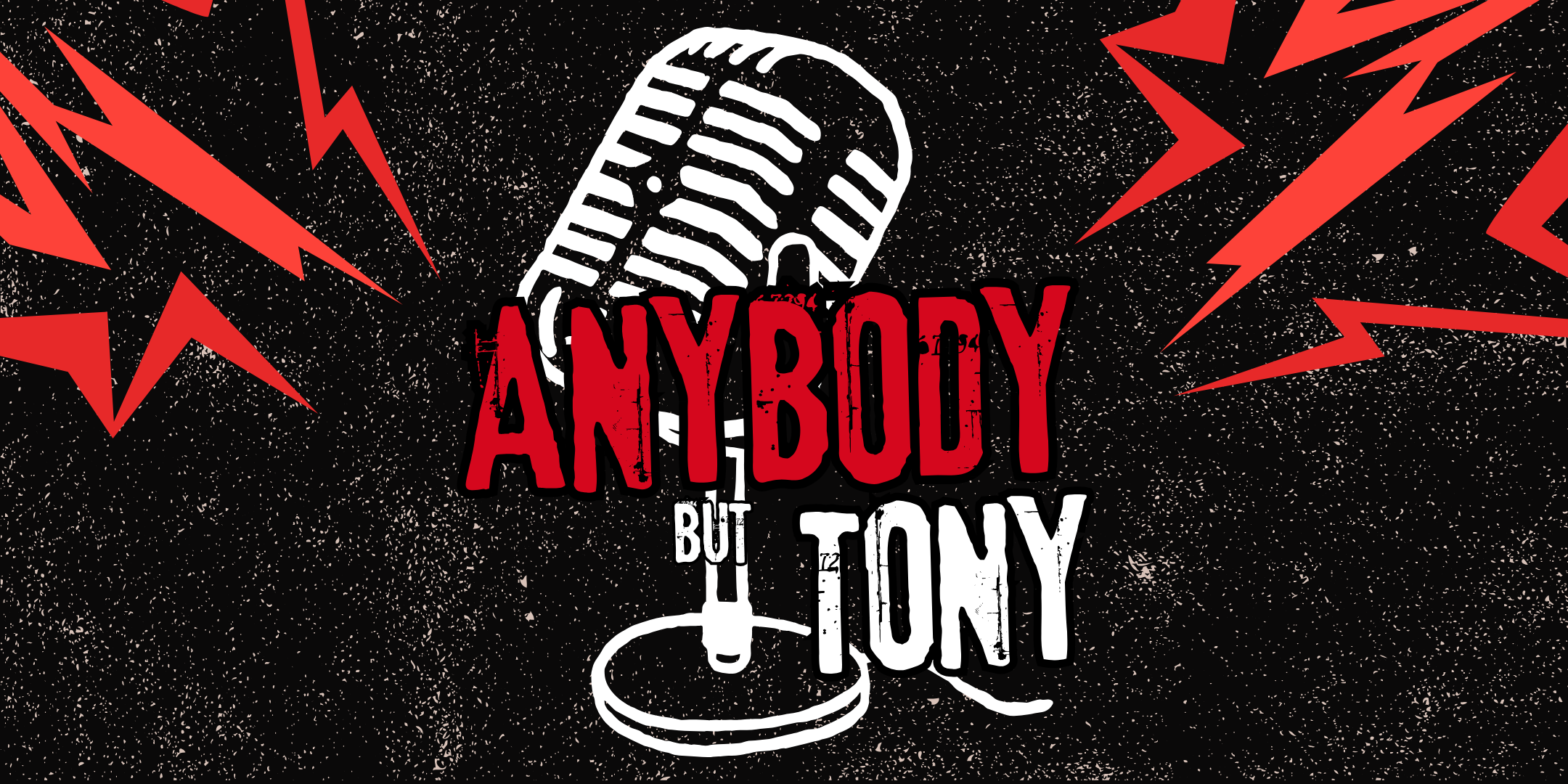 Anybody But Tony - DEI Comedy