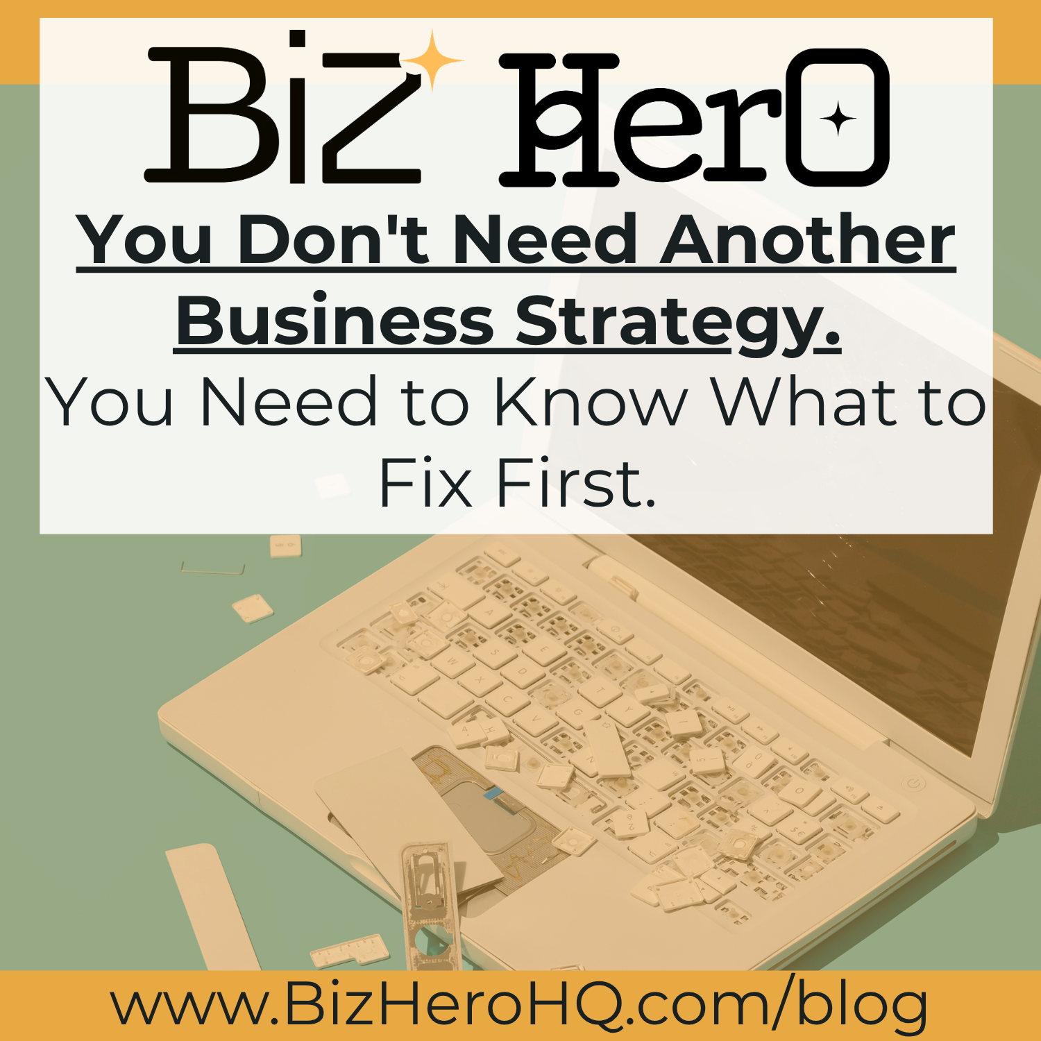 You Probably Don't Need Another Business Strategy. You Need to Know What to Fix First.