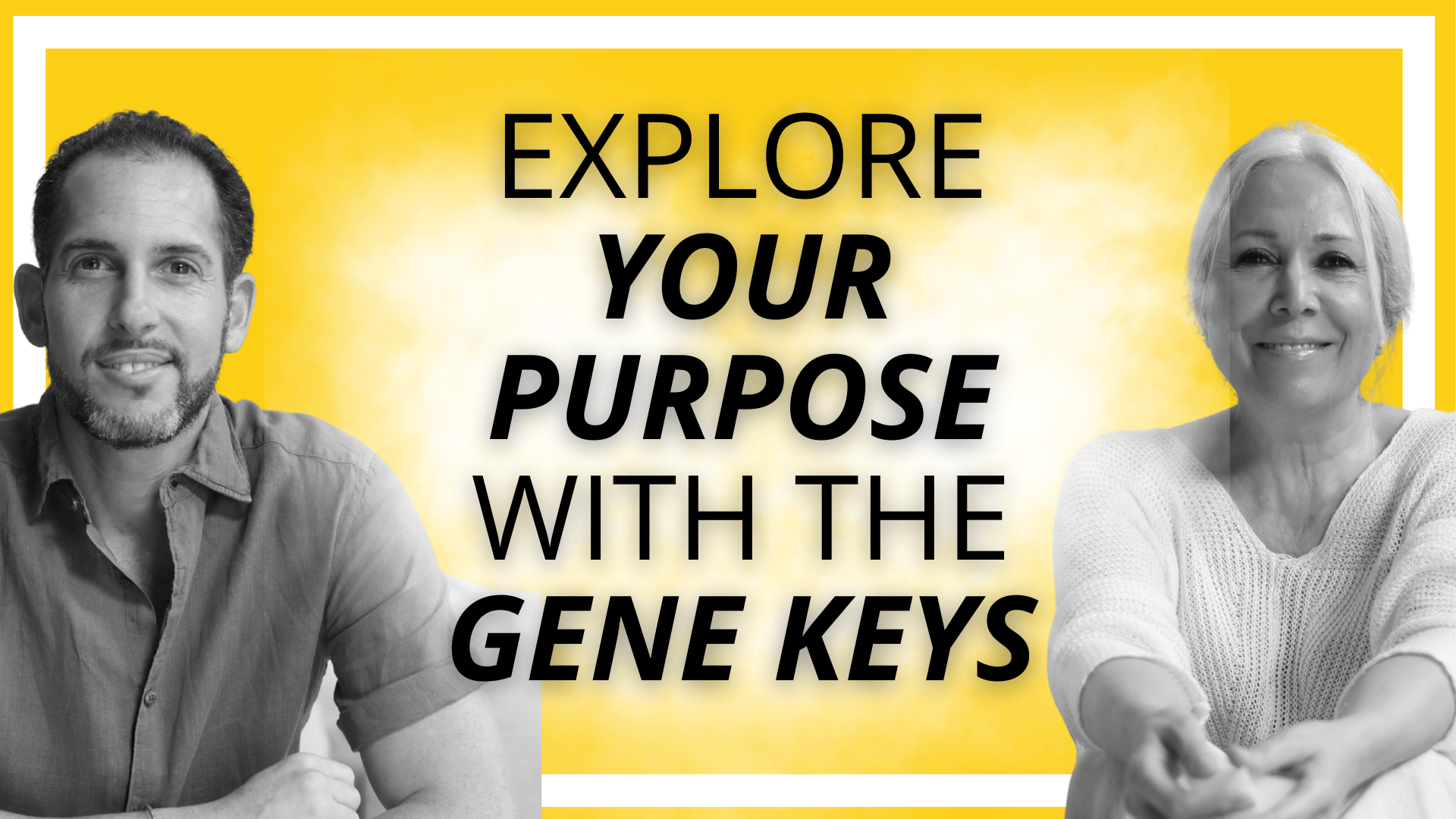 63. Using the Gene Keys to Discover Your Highest Potential