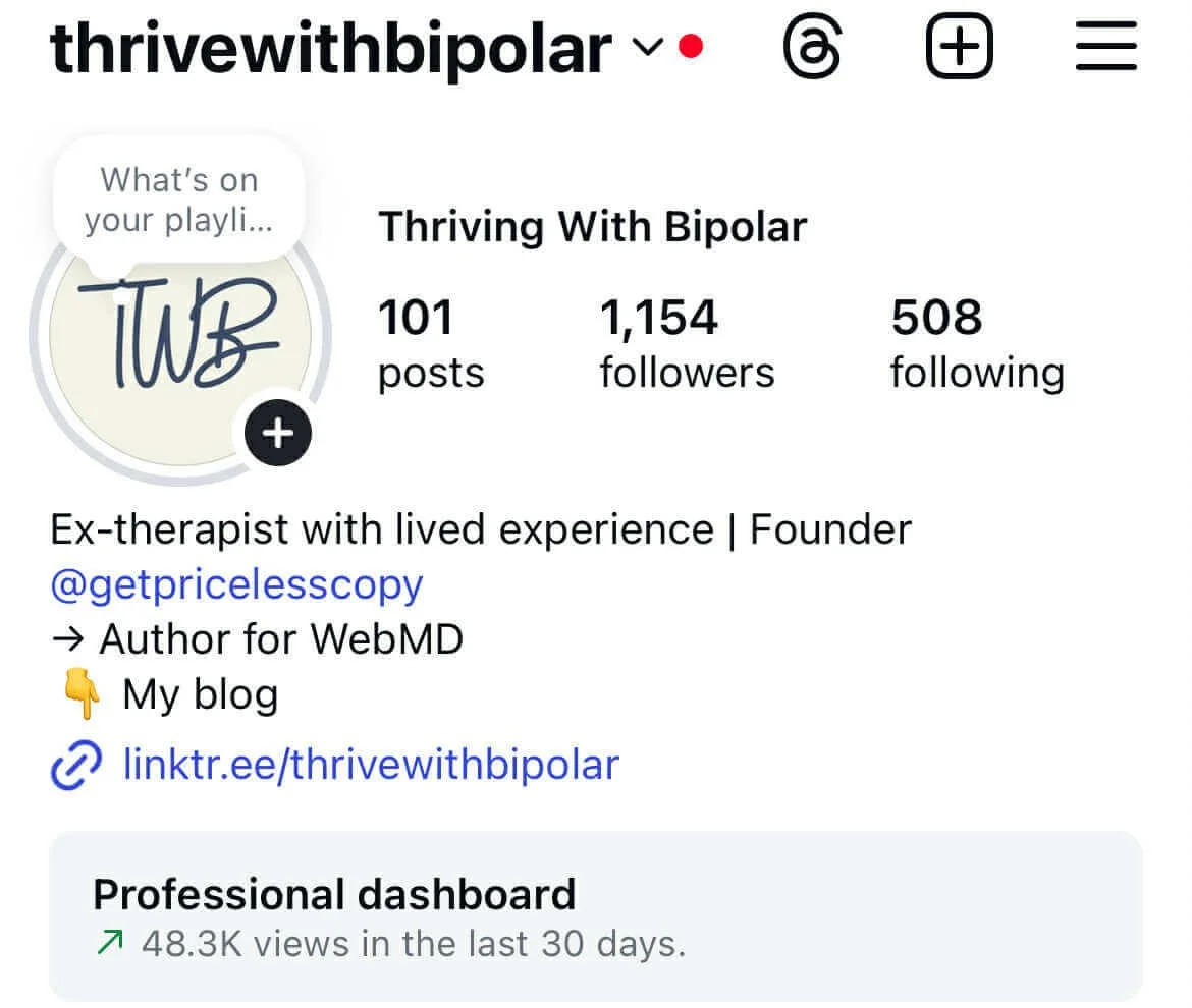 Instagram profile page of 'thrivewithbipolar' showing 101 posts, 1,154 followers, and 508 following. This shows our social media marketing success.