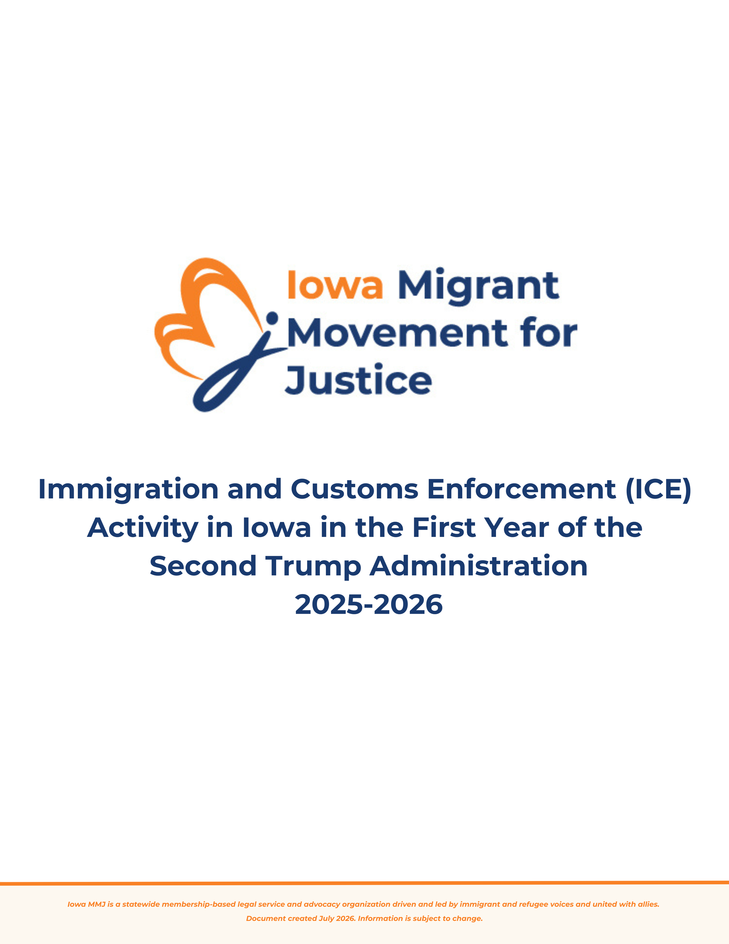 ICE Activity in Iowa in the First Year of the Second Trump Administration/ Actividad del ICE en Iowa durante el primer año de la segunda administración Trump