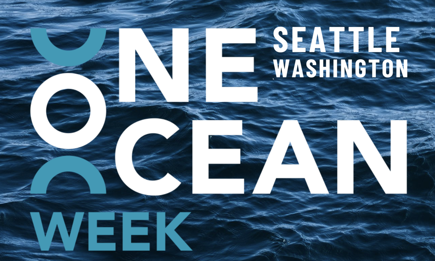 One Ocean Week Seattle