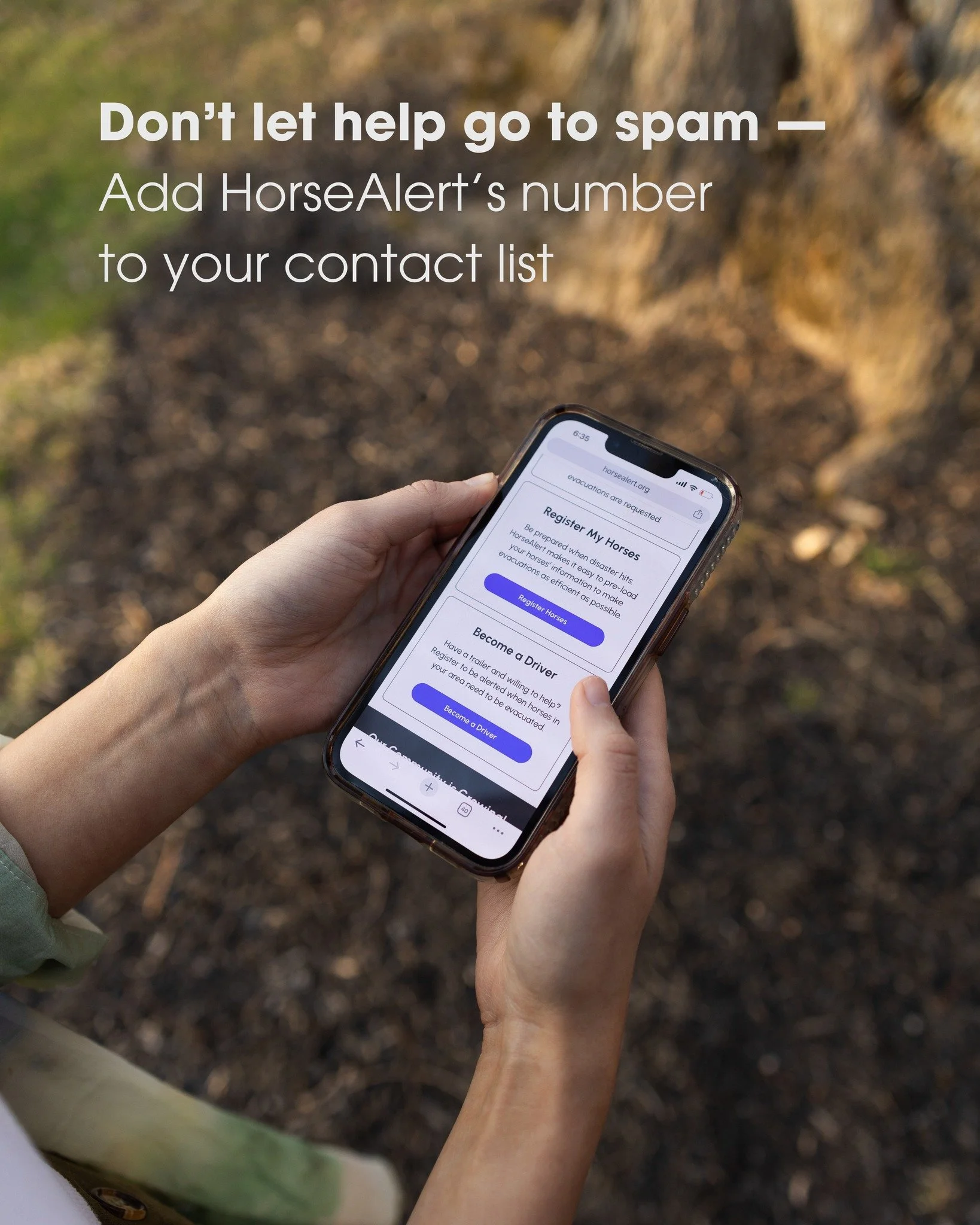 Save HorseAlert&rsquo;s designated number to your contact list 📲🐴

Volunteer trailer drivers and registered horse owners, adding HorseAlert&rsquo;s number to your contacts ensures alerts, updates, and requests for help never get lost in spam.

When