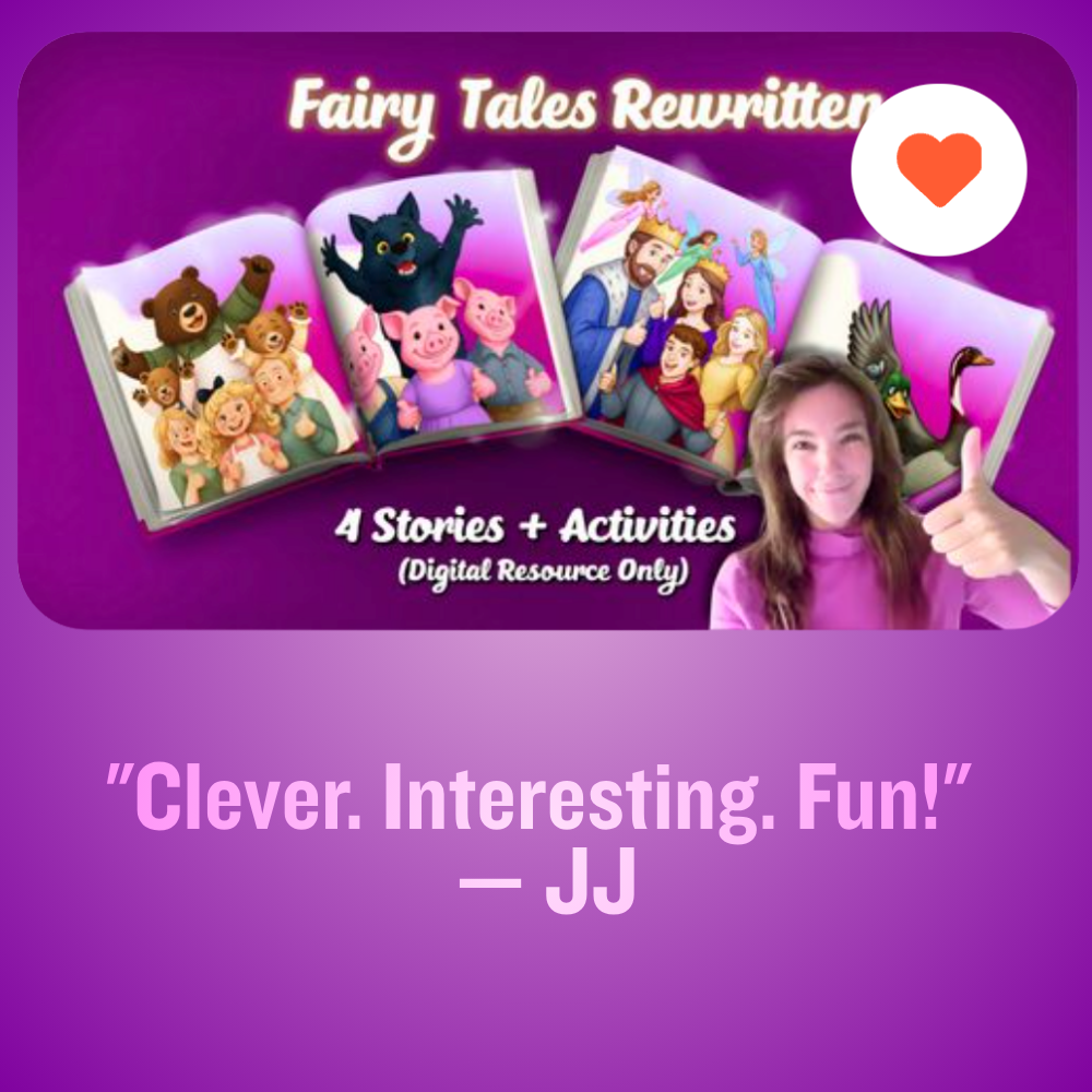 Promotional graphic for Fairy Tales Rewritten, featuring colorful illustrations of storybook characters, a woman giving a thumbs-up, and text highlighting four stories and activities available as a digital resource.