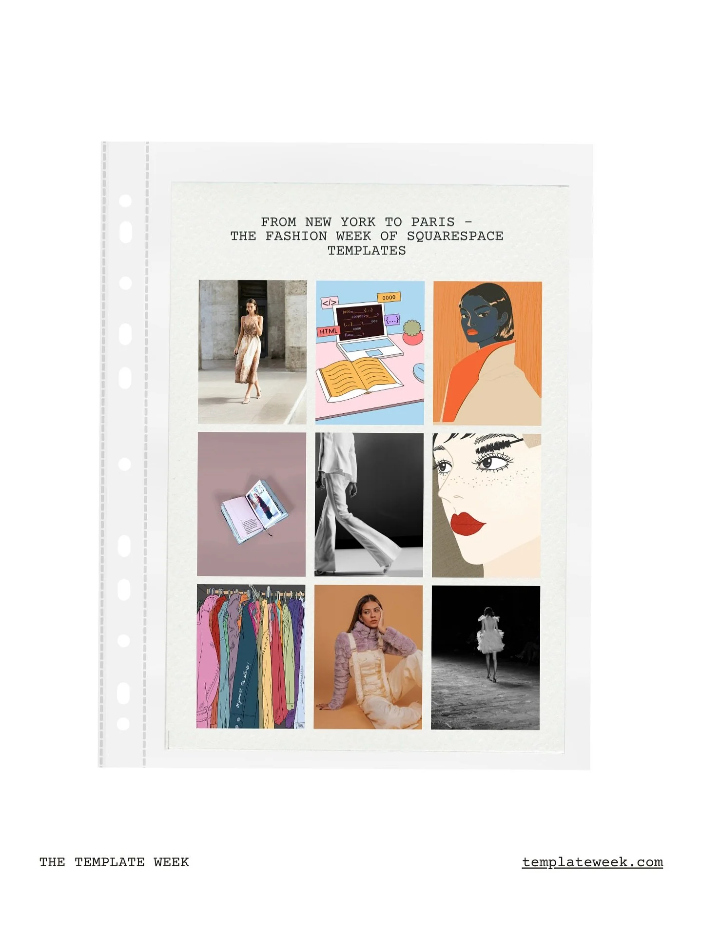 And here is my little &laquo;&nbsp;Template Week&nbsp;&raquo; ☺️

Il y a un an, j&rsquo;ai commenc&eacute; &agrave; avoir l&rsquo;id&eacute;e. 

La Fashion Week de Paris s&rsquo;est finie hier.
Et pendant celle de New York, j&rsquo;&eacute;tais juste