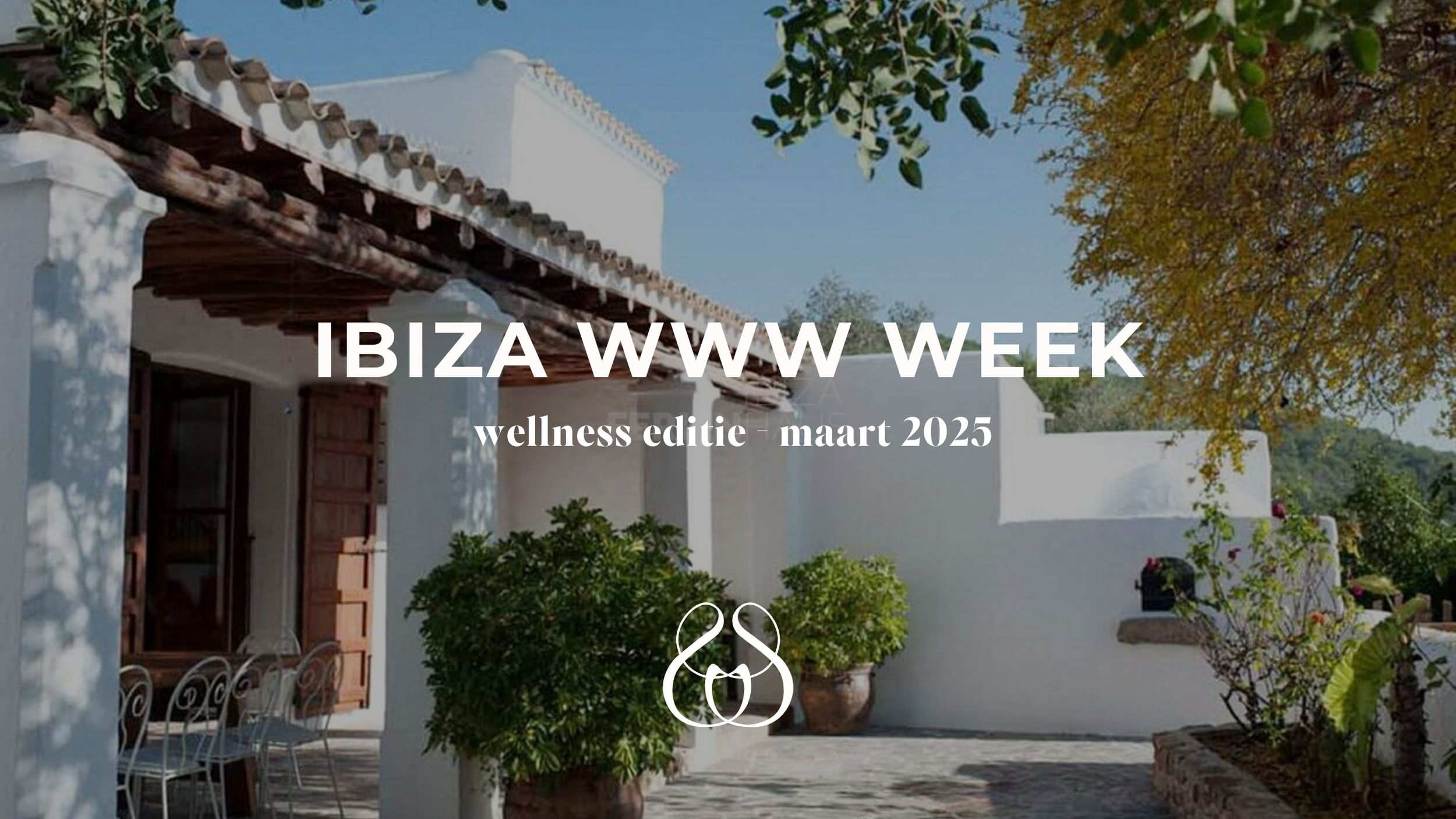 WWW Wellness Week - Ibiza
