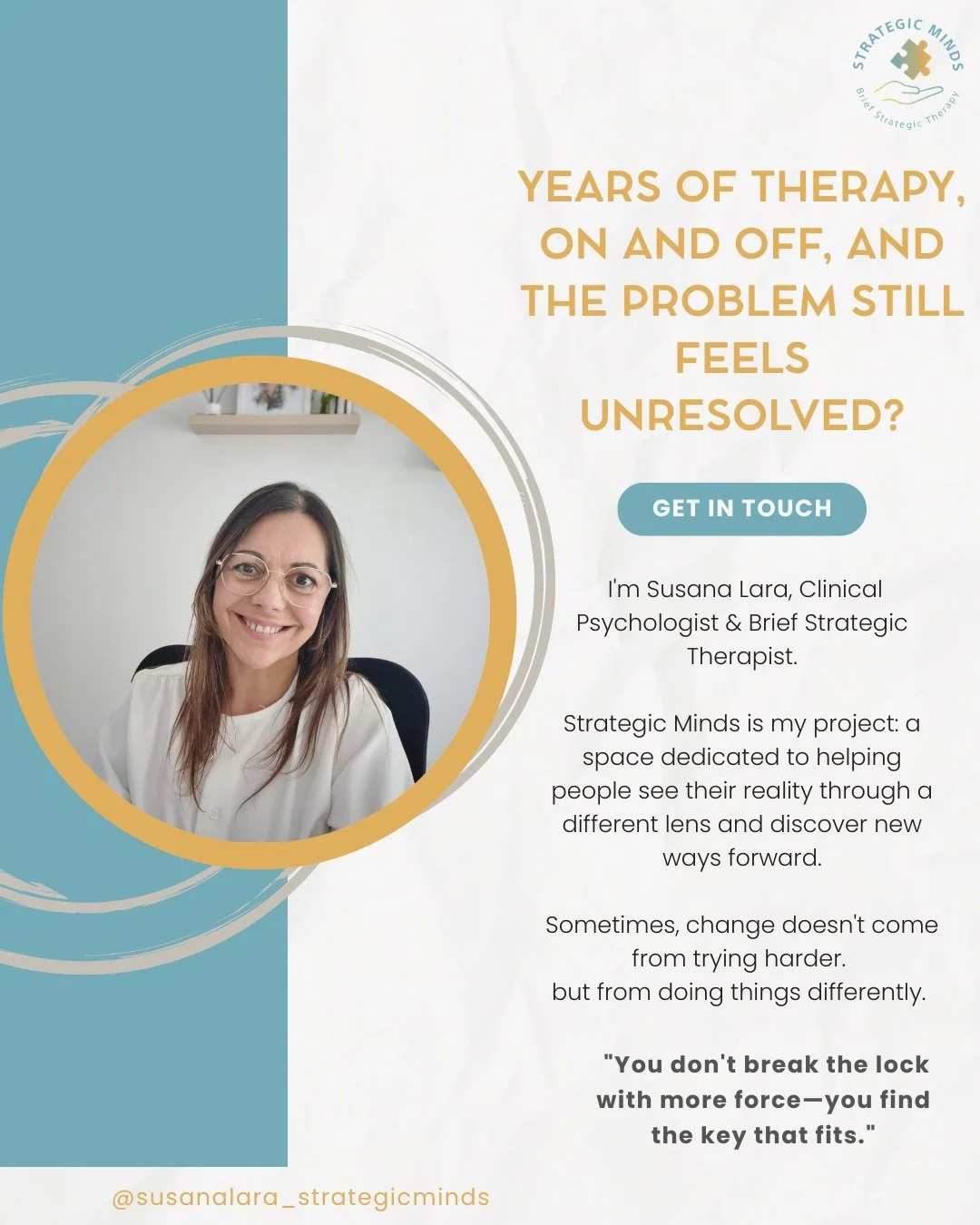 ENG
Do you ever feel like you're stuck in the same emotional patterns, no matter how much you understand them?
Many people come to therapy knowing exactly why they feel anxious, overwhelmed, or trapped&mdash;yet nothing seems to change.
I'm Susana La