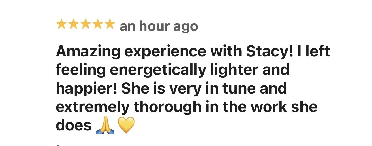 Customer review with five stars, posted an hour ago, praising Stacy for an energetic, lighter, and happier feeling, noting her thoroughness and excellent work.